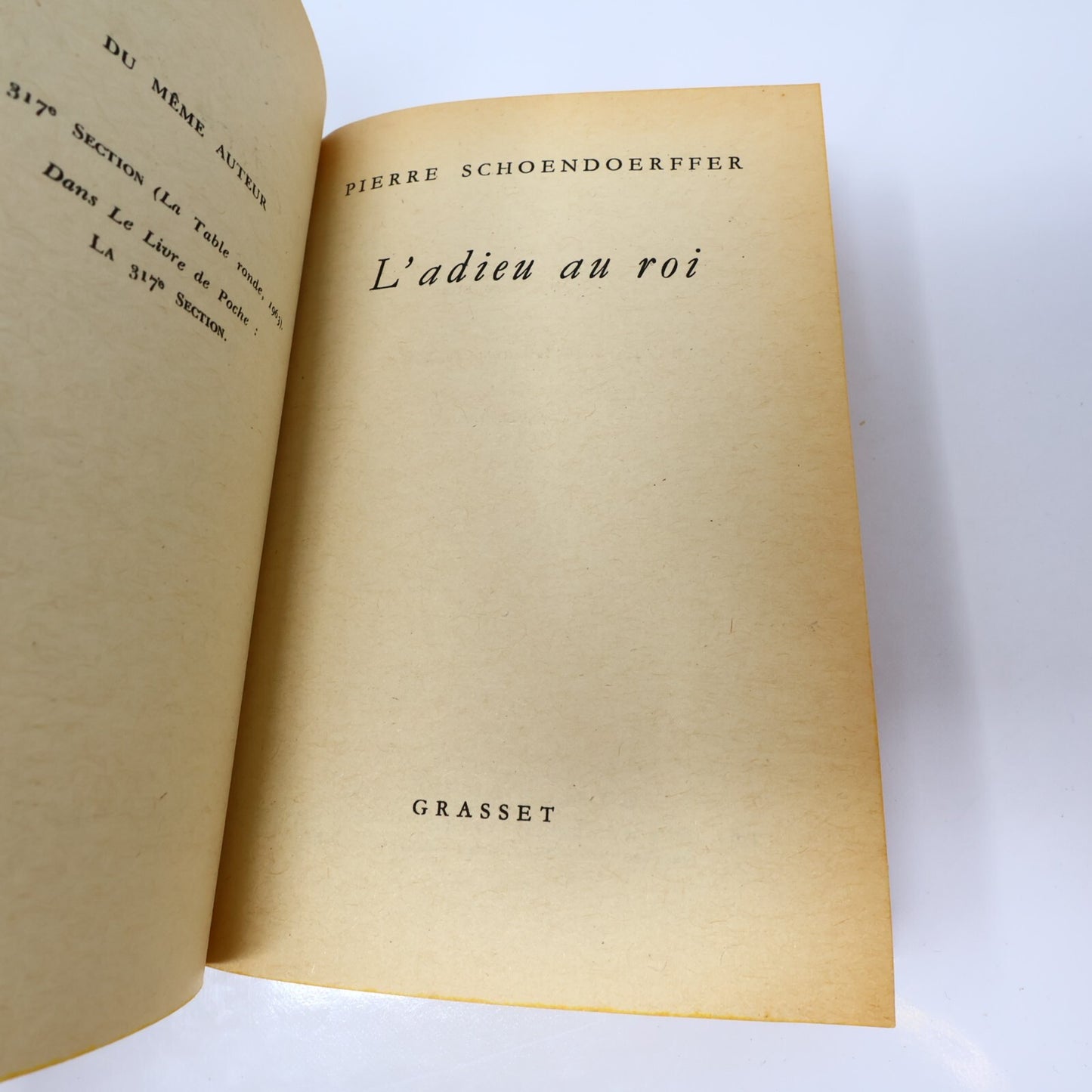 Pierre Schoendoerffer Lot 2 Livres Poche Le Crabe-Tambour/L'Adieu au Roi Roman