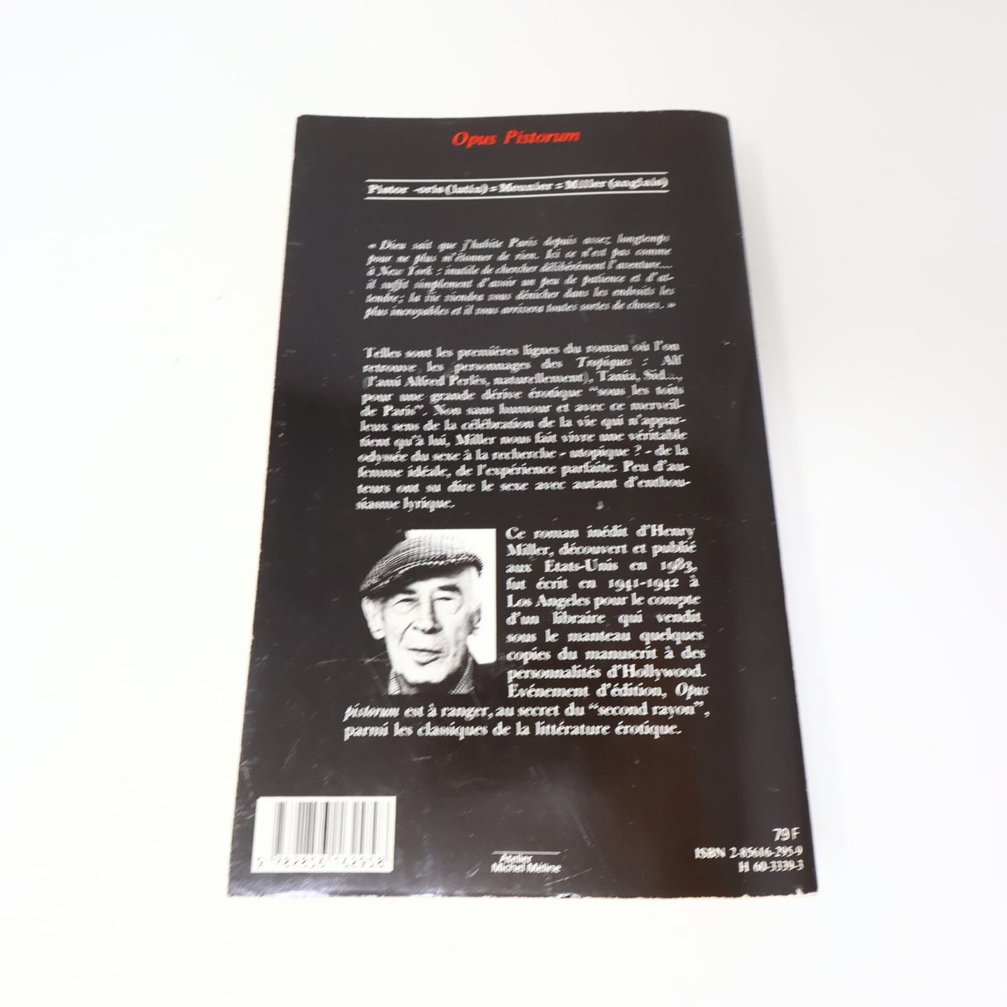Henry Miller Lot 3 Livres Opus Pistorum/Nexus/Tropique du Cancer Français French