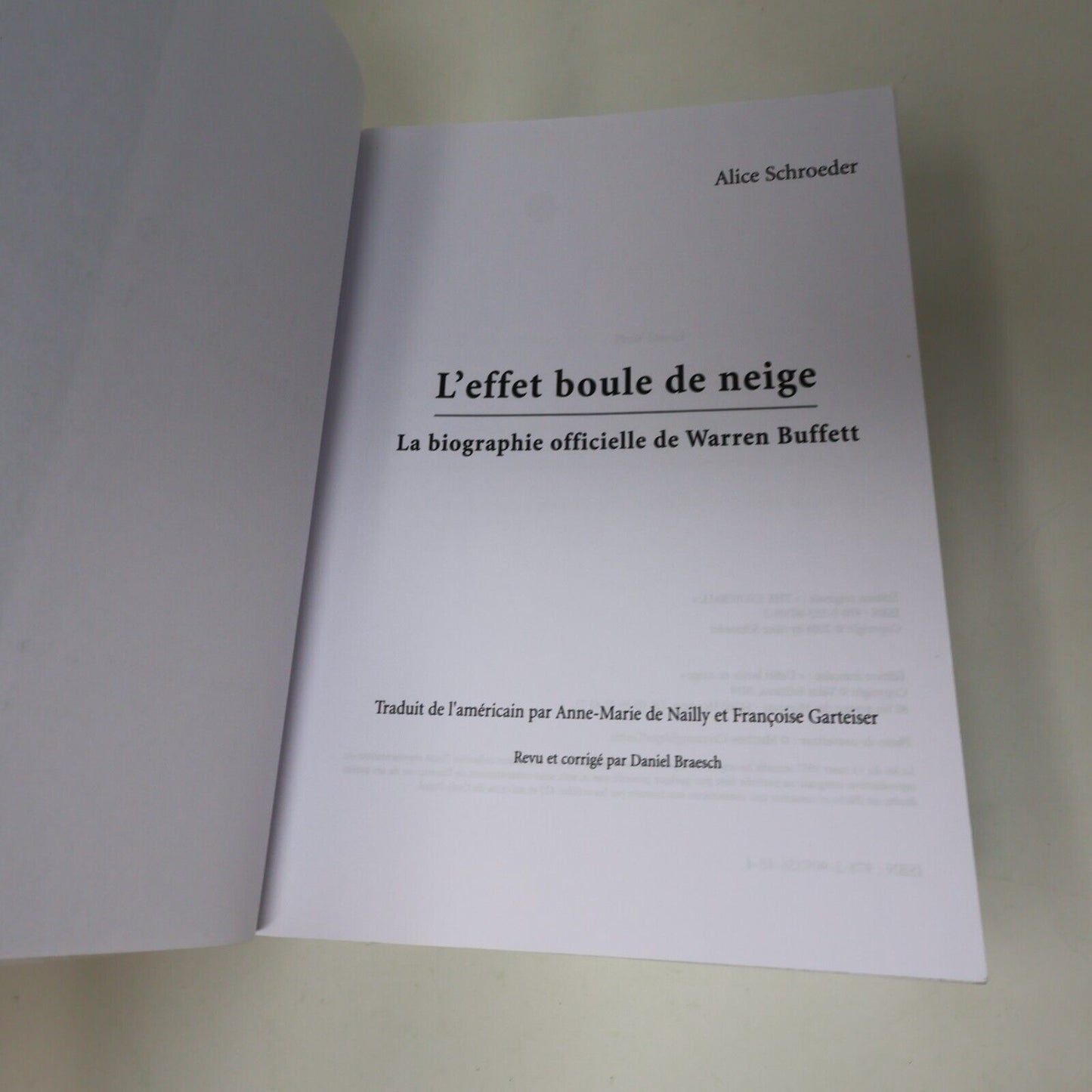 2010 Warren Buffett l'Effet Boule de Neige de Alice Schroeder Paperback PB Valor