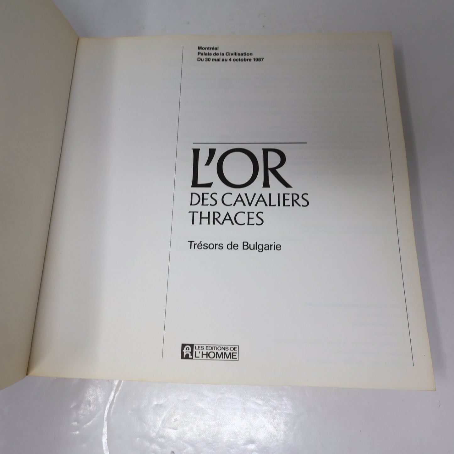 L'Or des Cavaliers Thraces Trésors de Bulgarie 1987 PB Exposition Catalogue Art