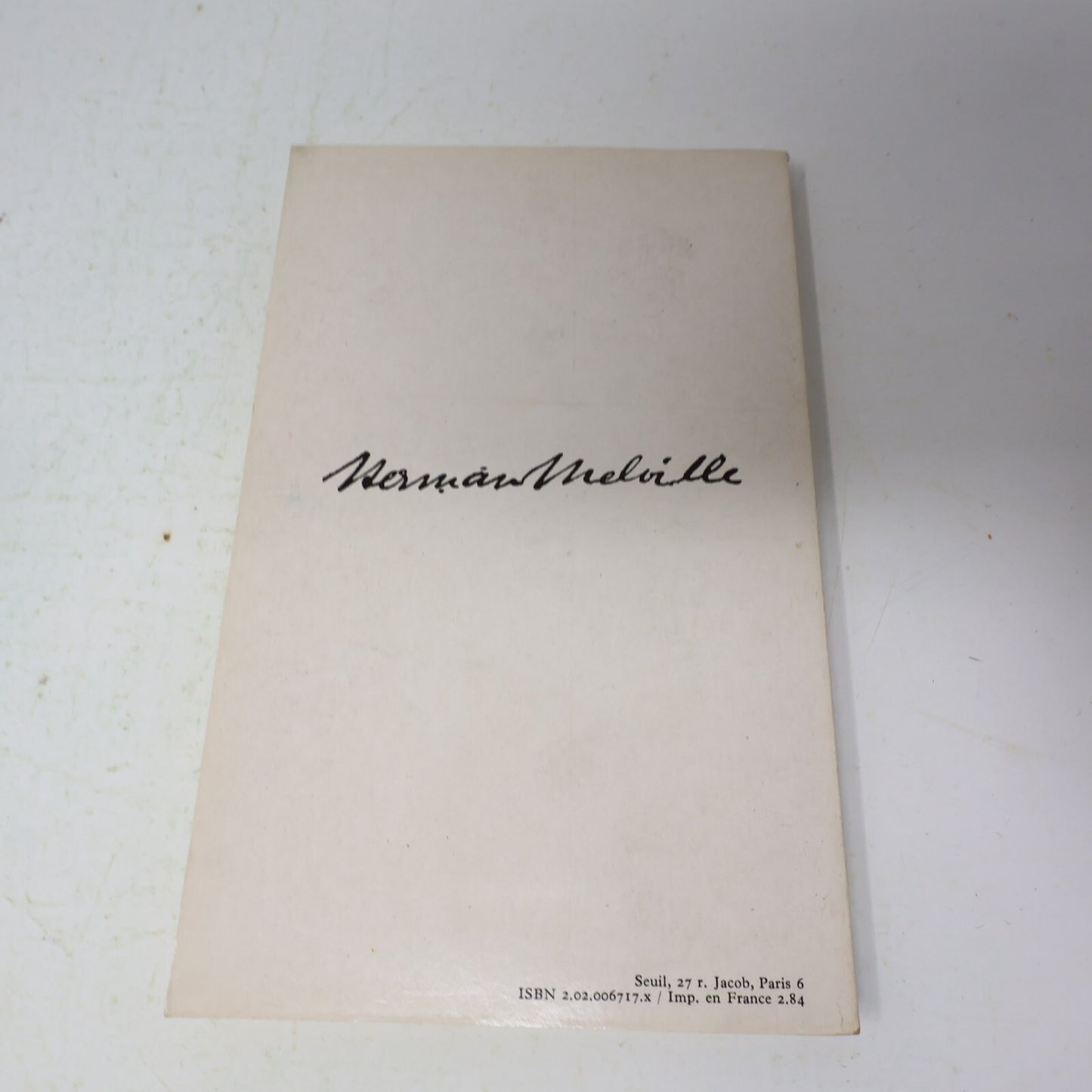 1984 Moi et ma Cheminée Herman Melville Seuil Littérature Française Nouvelles PB