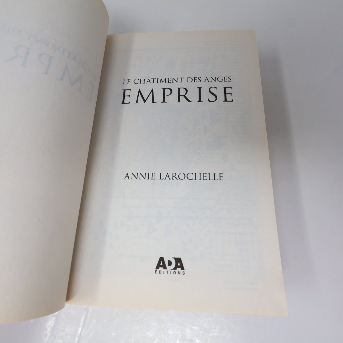 Emprise Le Châtiment des Anges Tome 1 L'Intégrale Annie Larochelle 2018 Français