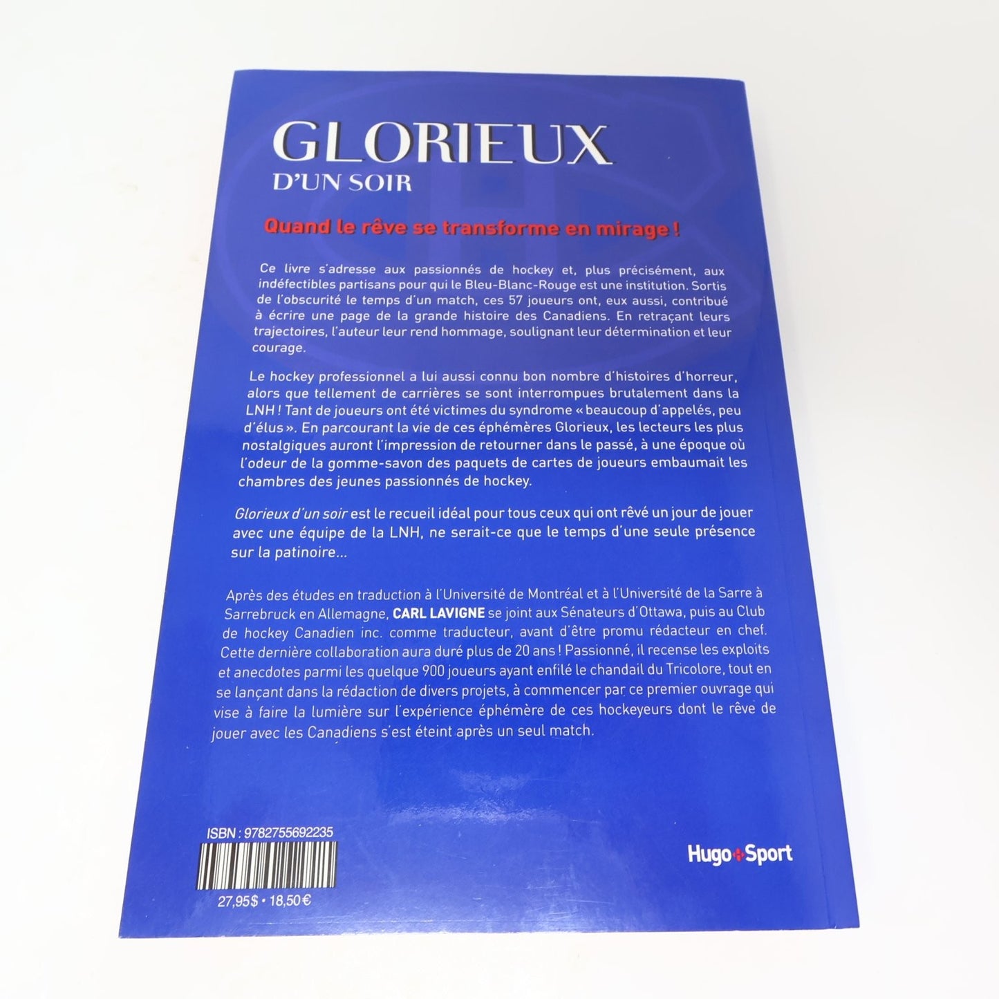 Glorieuxs d'un Soir Carl Lavigne 2021 Hockey Canadiens Hugo Sport Livre Français