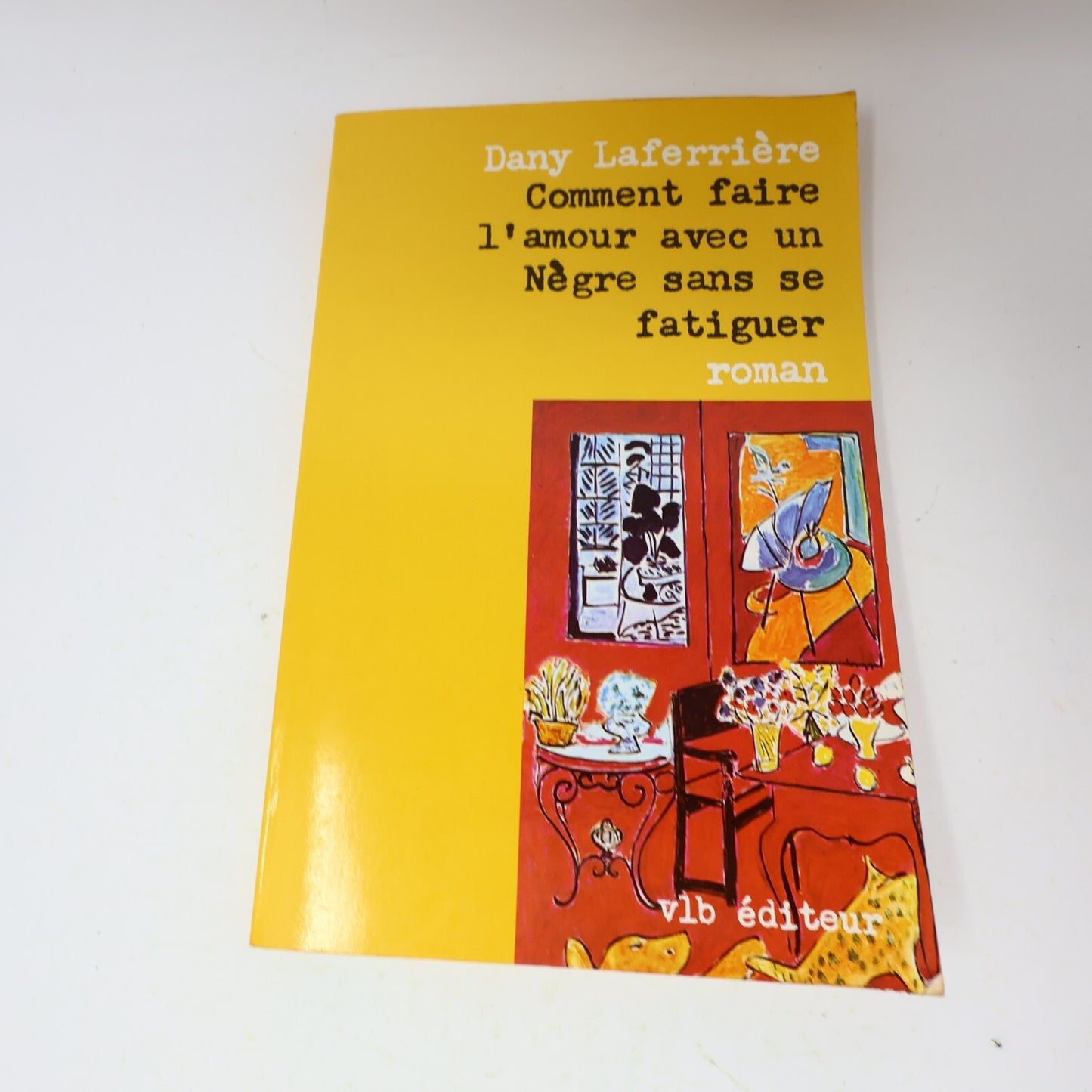 Dany Laferrière Lot 2 Livres Comment Faire l'Amour à Un/Chair du Maître Roman PB