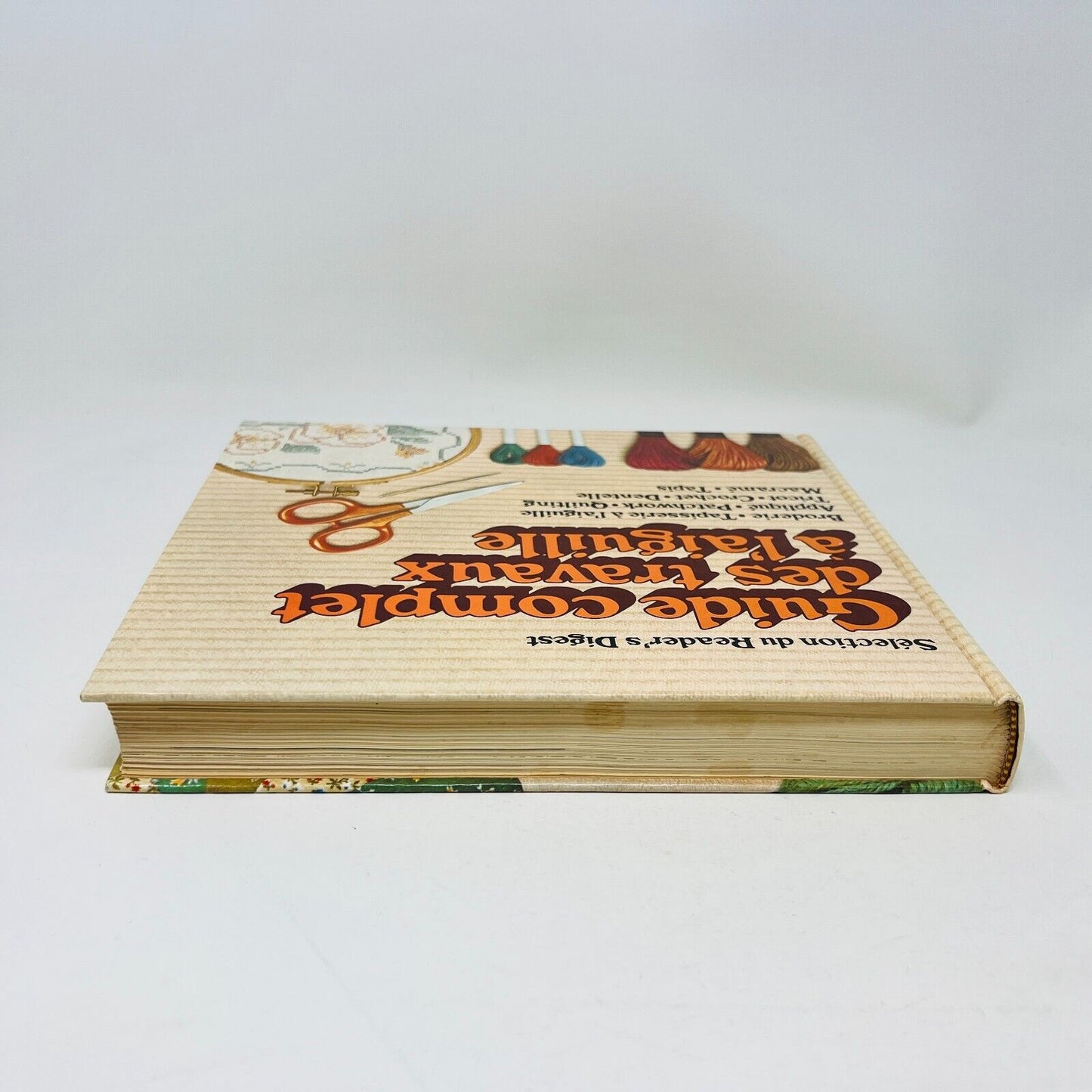 1981 Guide Complet des Travaux à l'Aiguille Couture Sélection du Reader's Digest