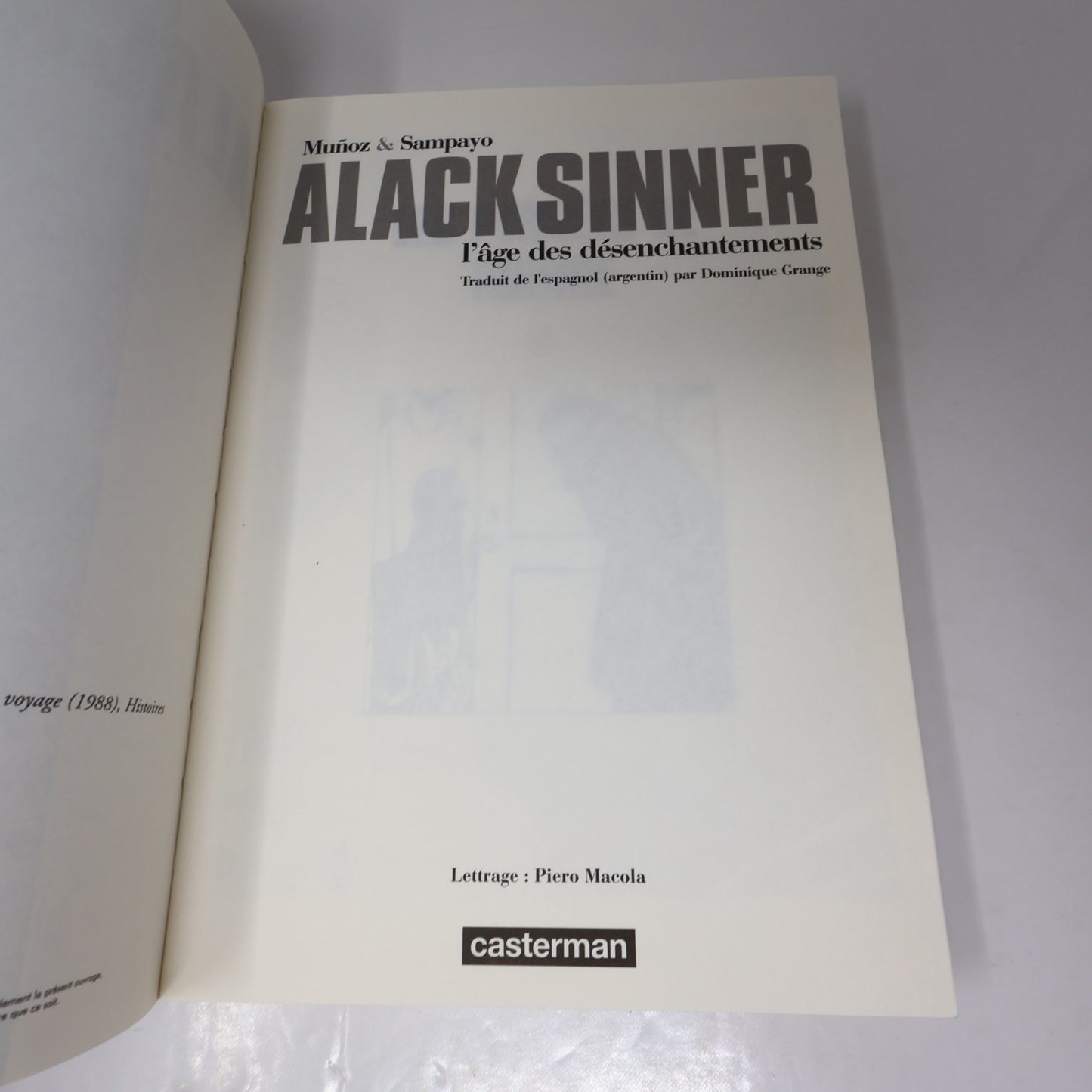 Alack Sinner Intégrale #2 L'Âge des Désenchantements Munoz/Sampayo 2007 PB Bd