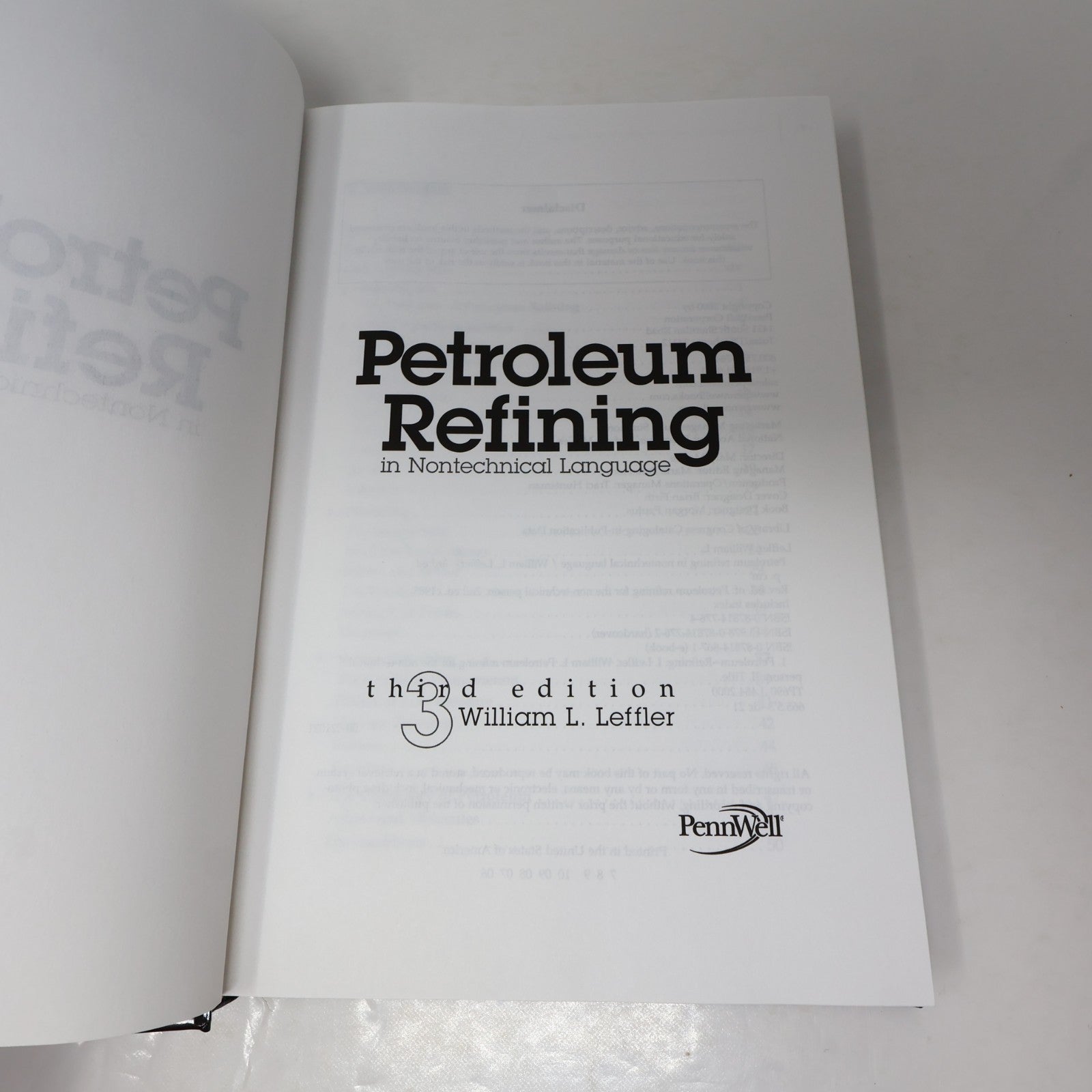 Petroleum Refining in Nontechnical Language William L. Leffler Pennwell Books HC