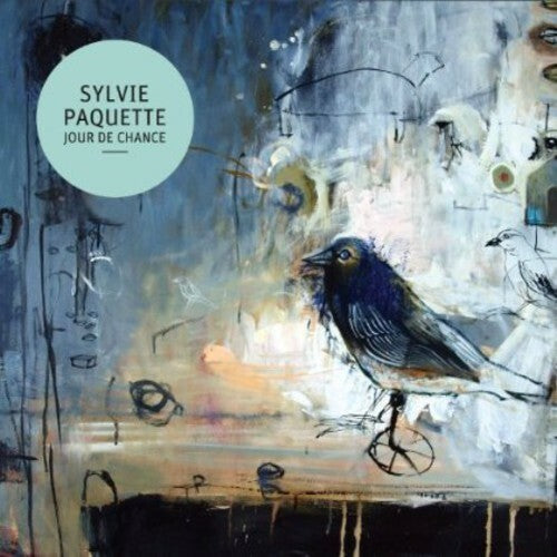 Sylvie Paquette Jour de Chance CD 2013 Folk Audiogram Canada Je Suis Pour/Banc