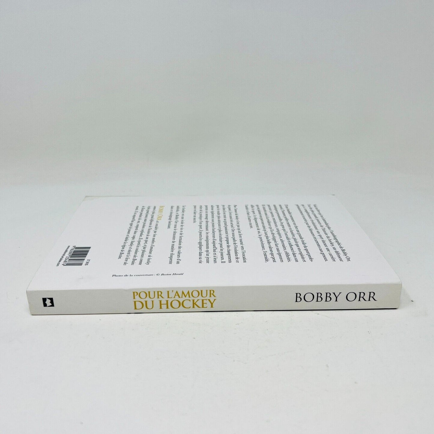 2014 Pour l'Amour du Hockey l'Histoire de Bobby Orr Livre Biographie Hurtubise