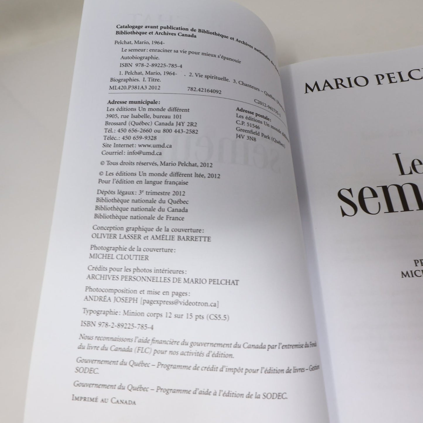 Le Semeur Mario Pelchat 2012 Autobiographie Michel Legrand Un Monde Différent