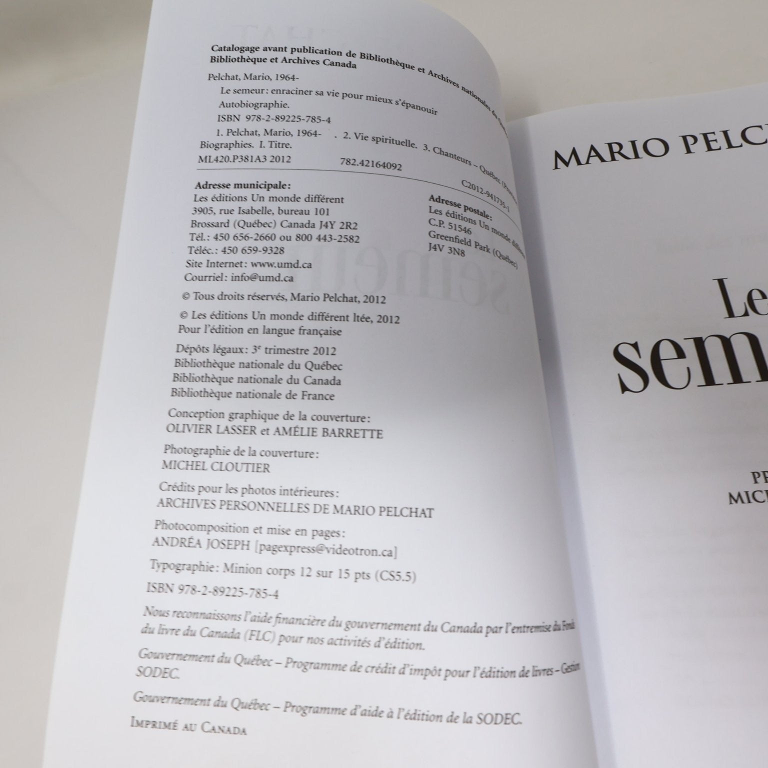 Le Semeur Mario Pelchat 2012 Autobiographie Michel Legrand Un Monde Différent