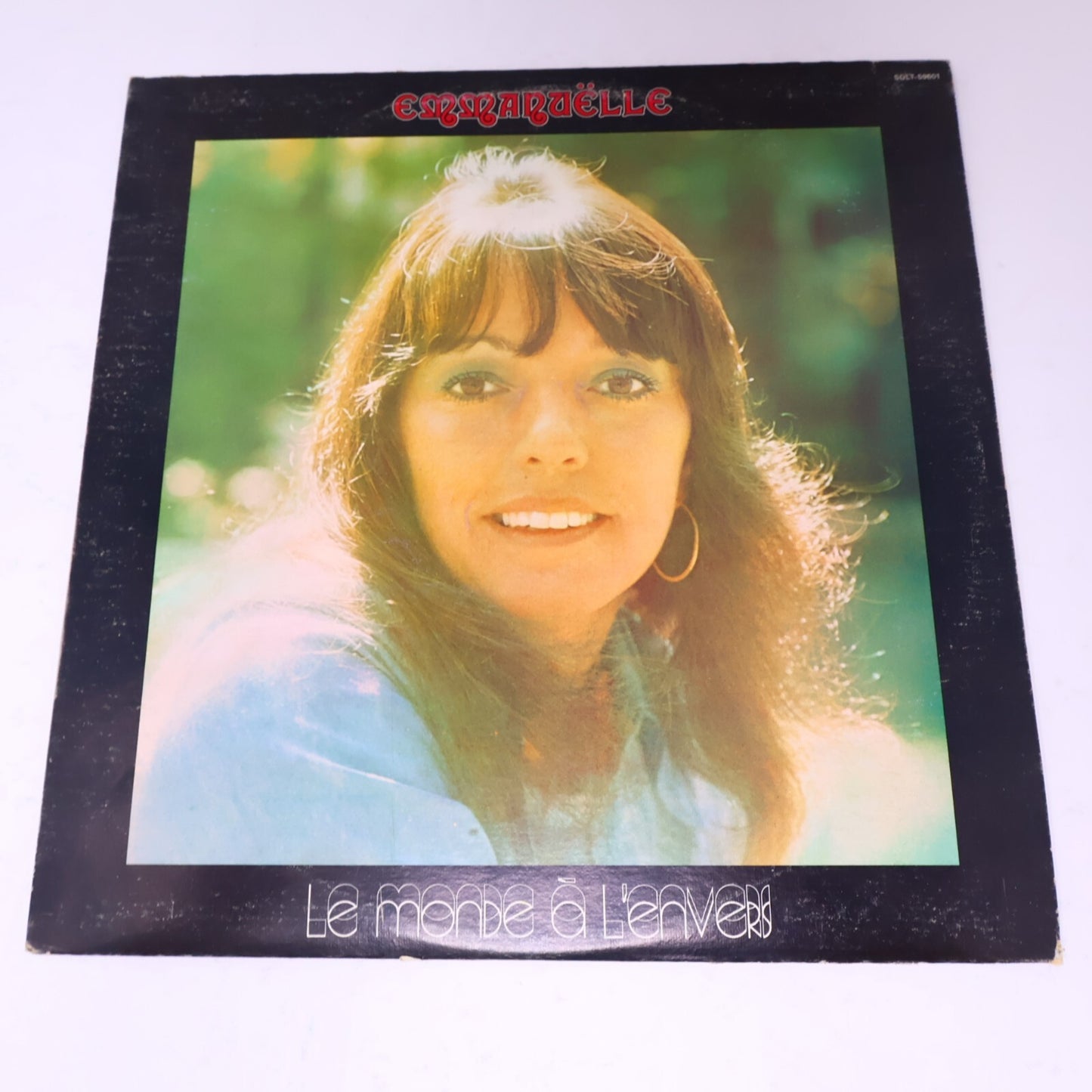 Emmanuëlle Lot 2 Disques Chanter Pour Vivre/Monde À L'Envers Emmanuelle Record