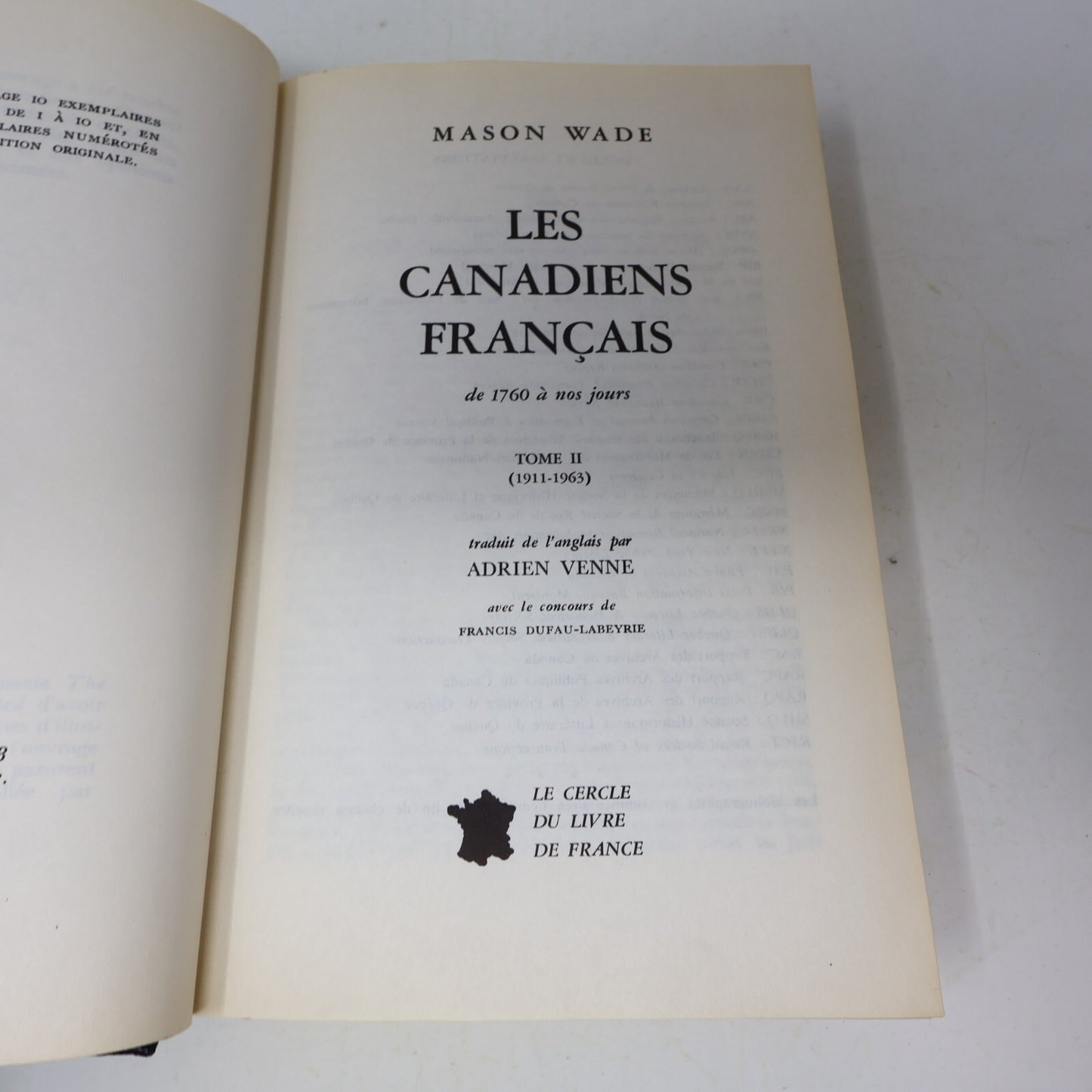 1963 Les Canadiens Français L'Encyclopédie du Canada Français #2 Mason Wade HC