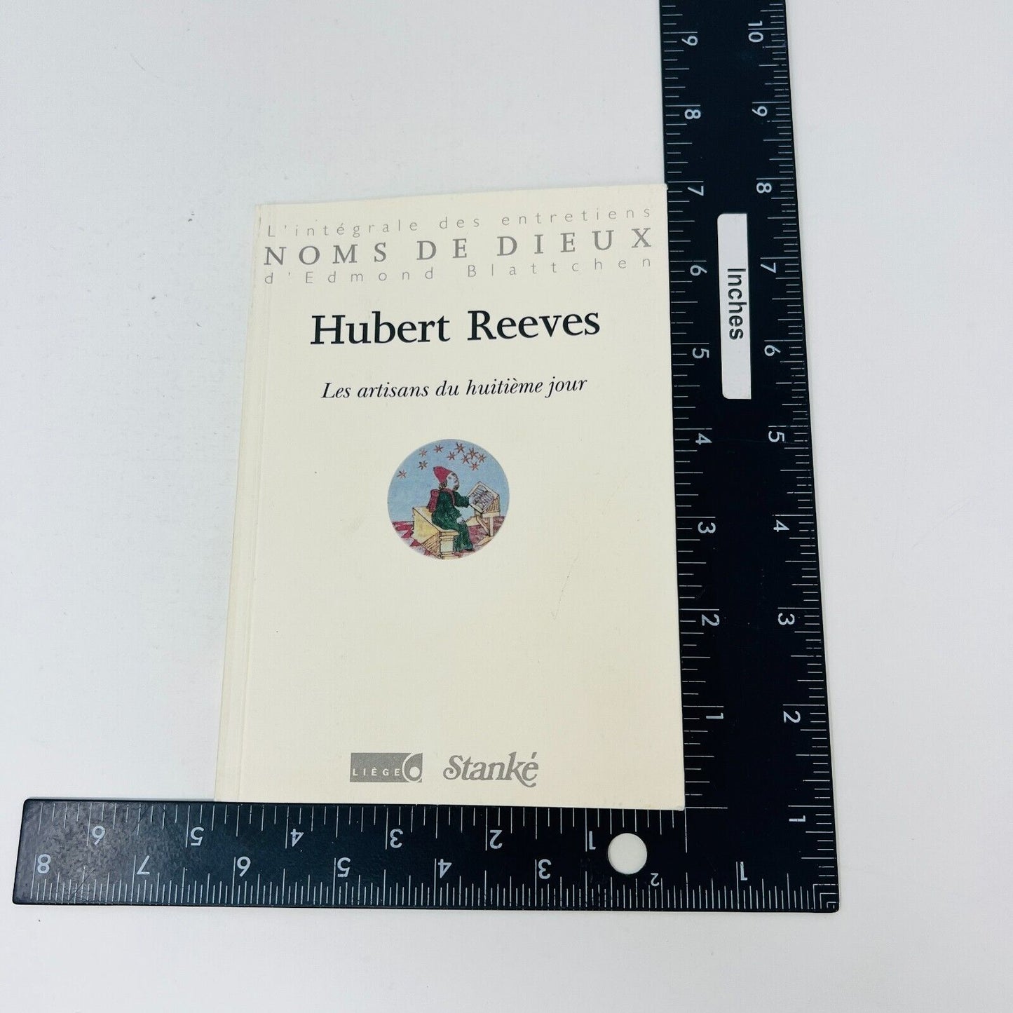 Hubert Reeves Les Artisans du Huitième Jour Stanké Noms de Dieux Blattchen 2000