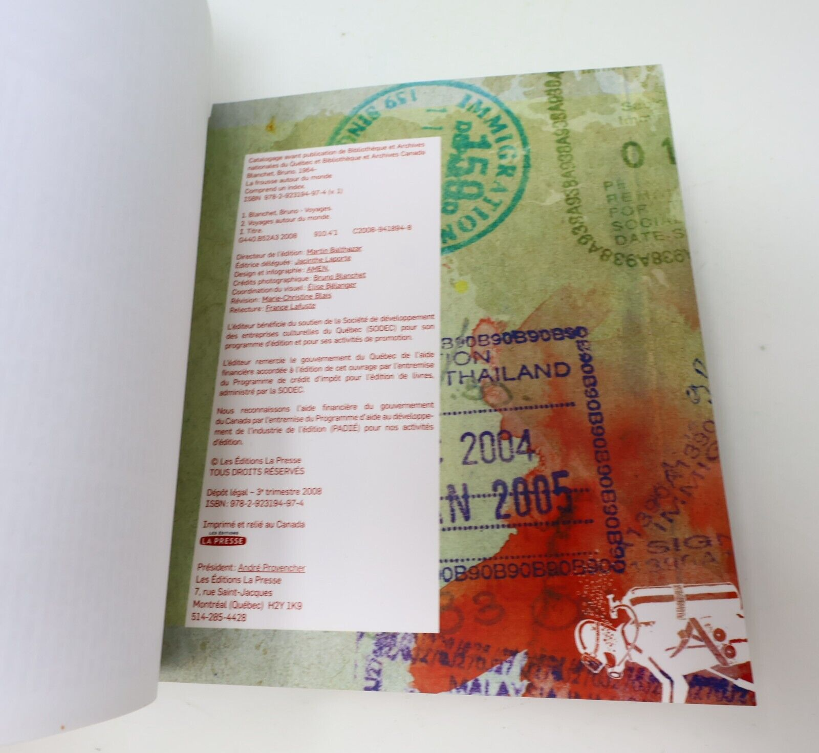 La Frousse Autour du Monde #1 Bruno Blanchet 2008 La Presse Français Paperback