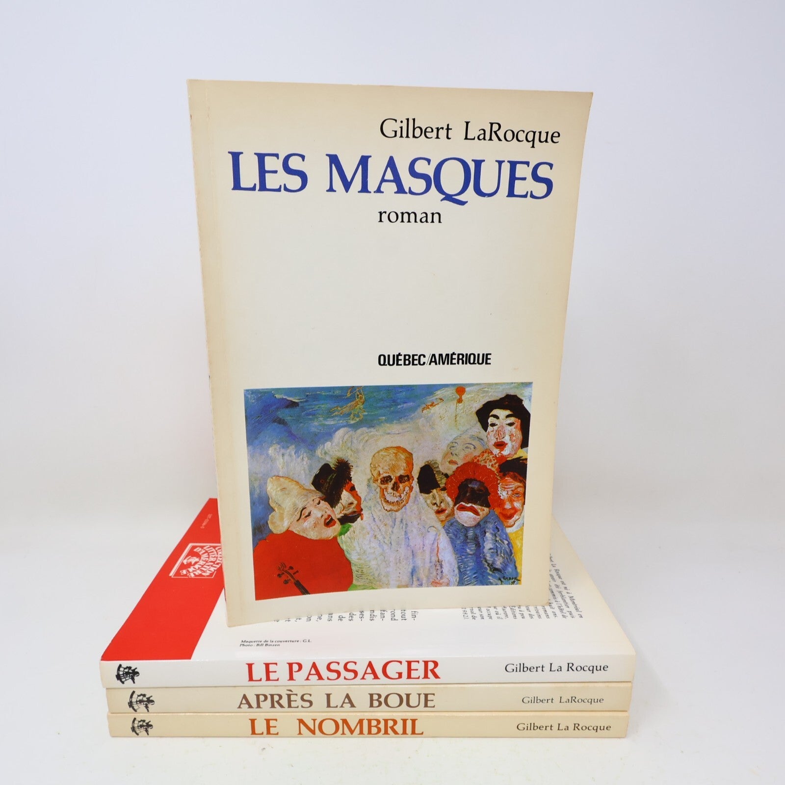 Gilbert la Rocque Lot 4 Livres Après la Boue/Nombril/Masques/Passager Roman 80s