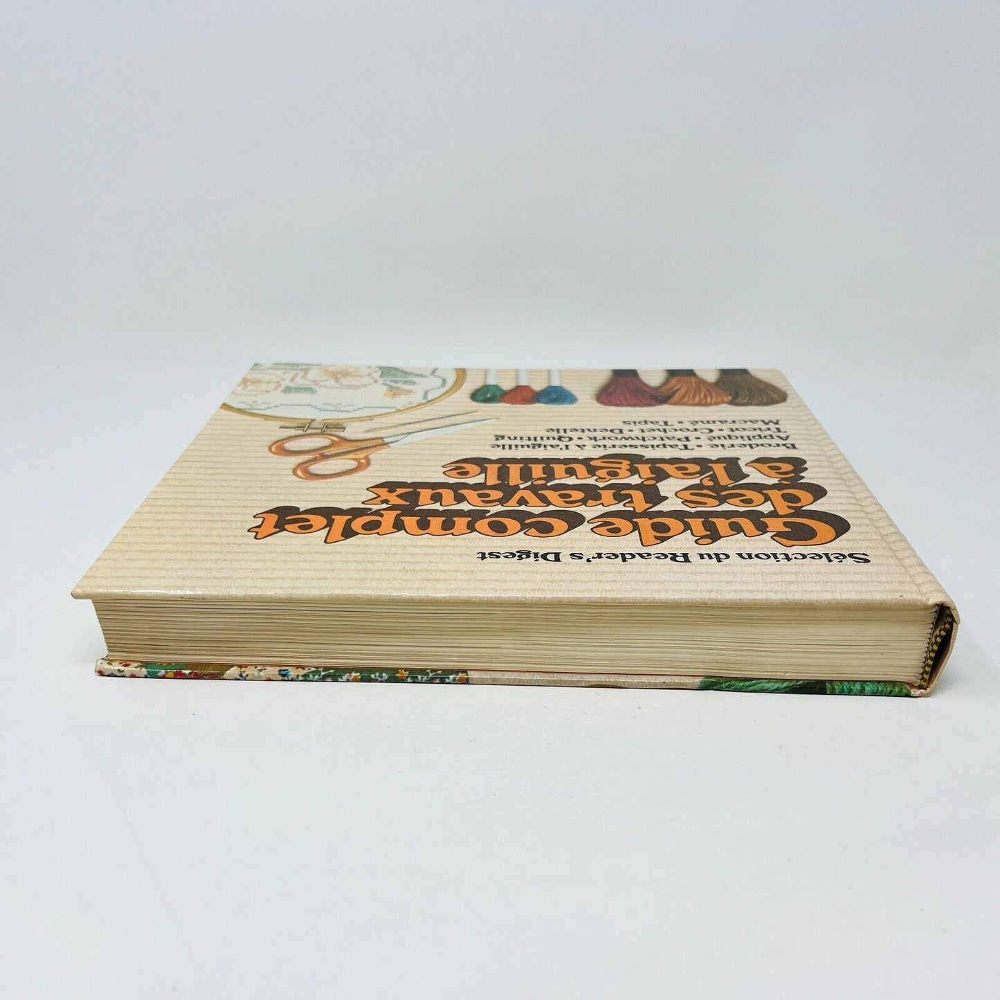 1981 Guide Complet des Travaux à l'Aiguille Couture Sélection du Reader's Digest