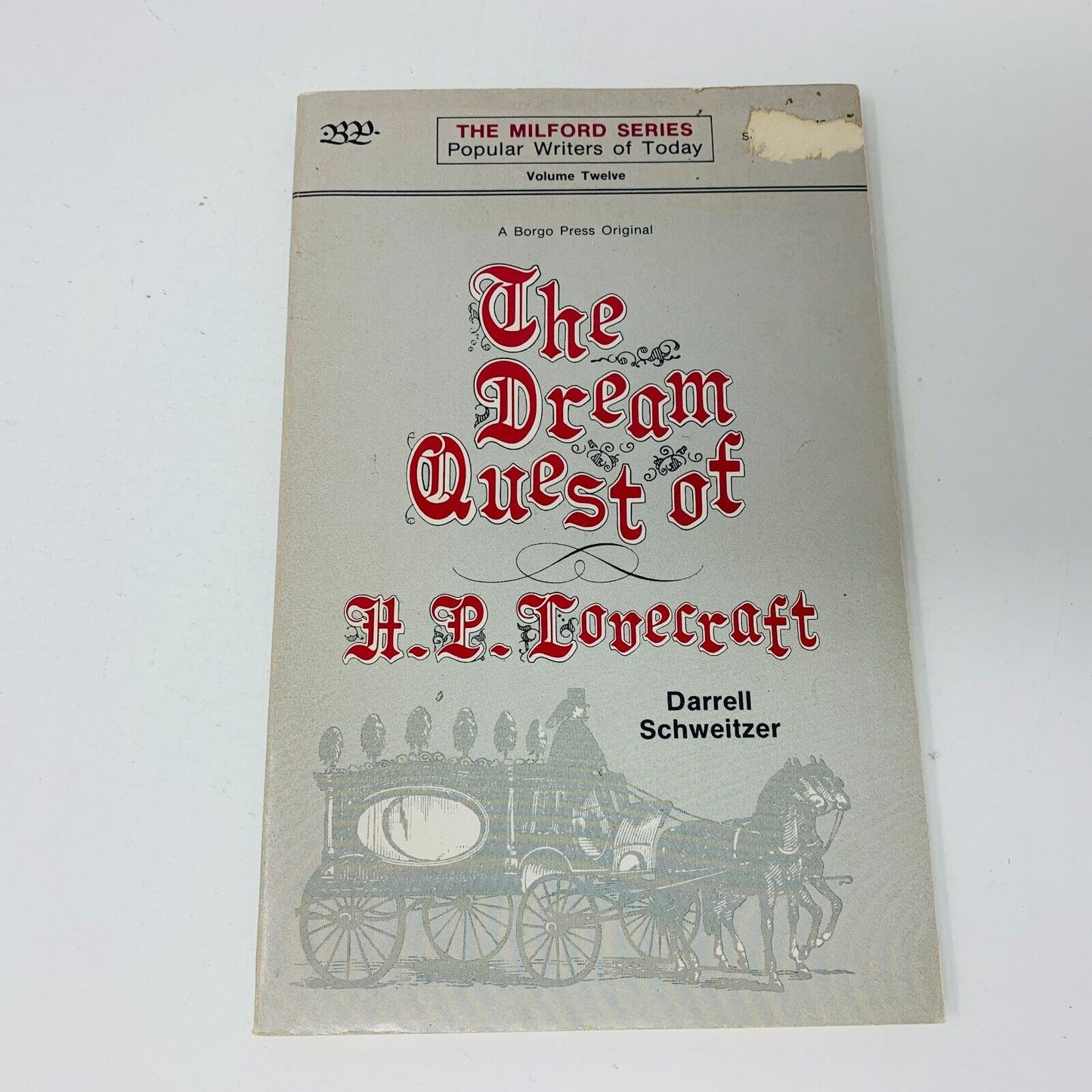 1978 The Dream Quest of H. P. Lovecraft by Darrell Schweitzer Milford Series #12