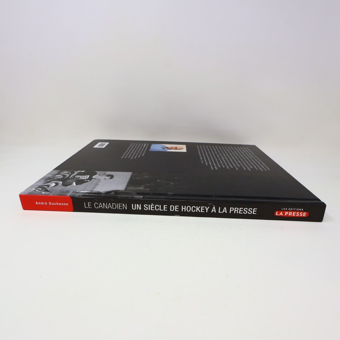 2001 Le Canadien un Siècle de Hockey à la Presse André Duchesne Montréal Livre