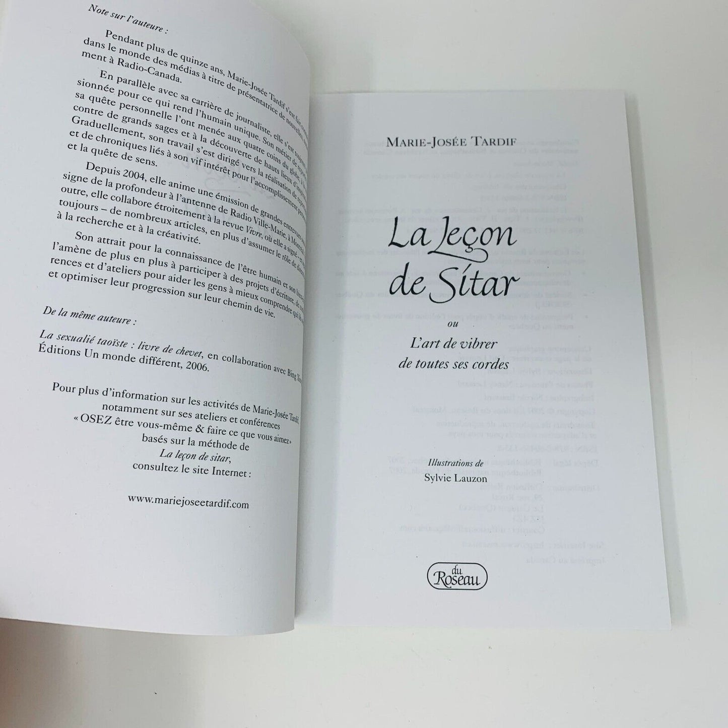 2007 La Leçon de Sitar Osez faire ce que vous Aimez Du Roseau Marie-Josée Tardif