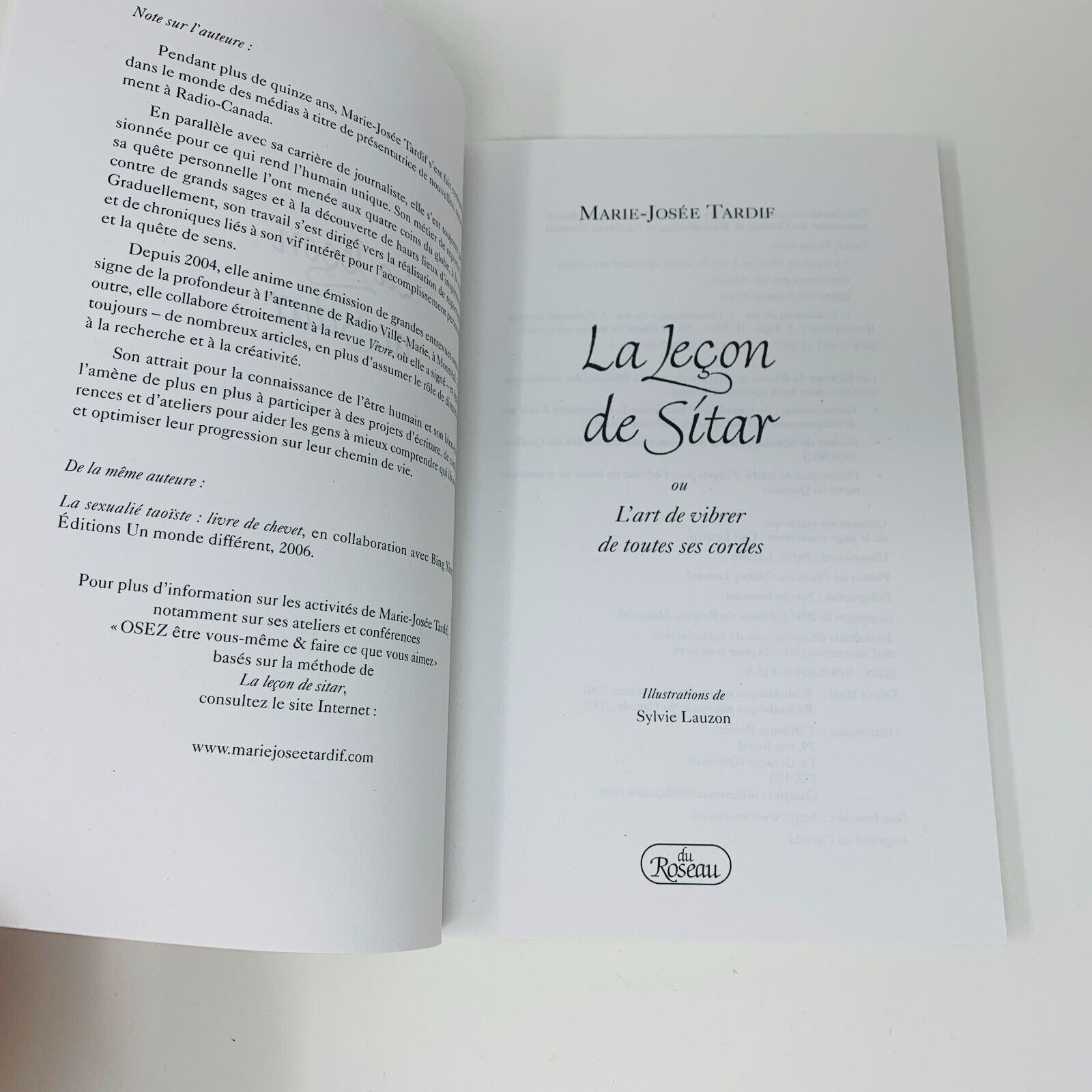 2007 La Leçon de Sitar Osez faire ce que vous Aimez Du Roseau Marie-Josée Tardif