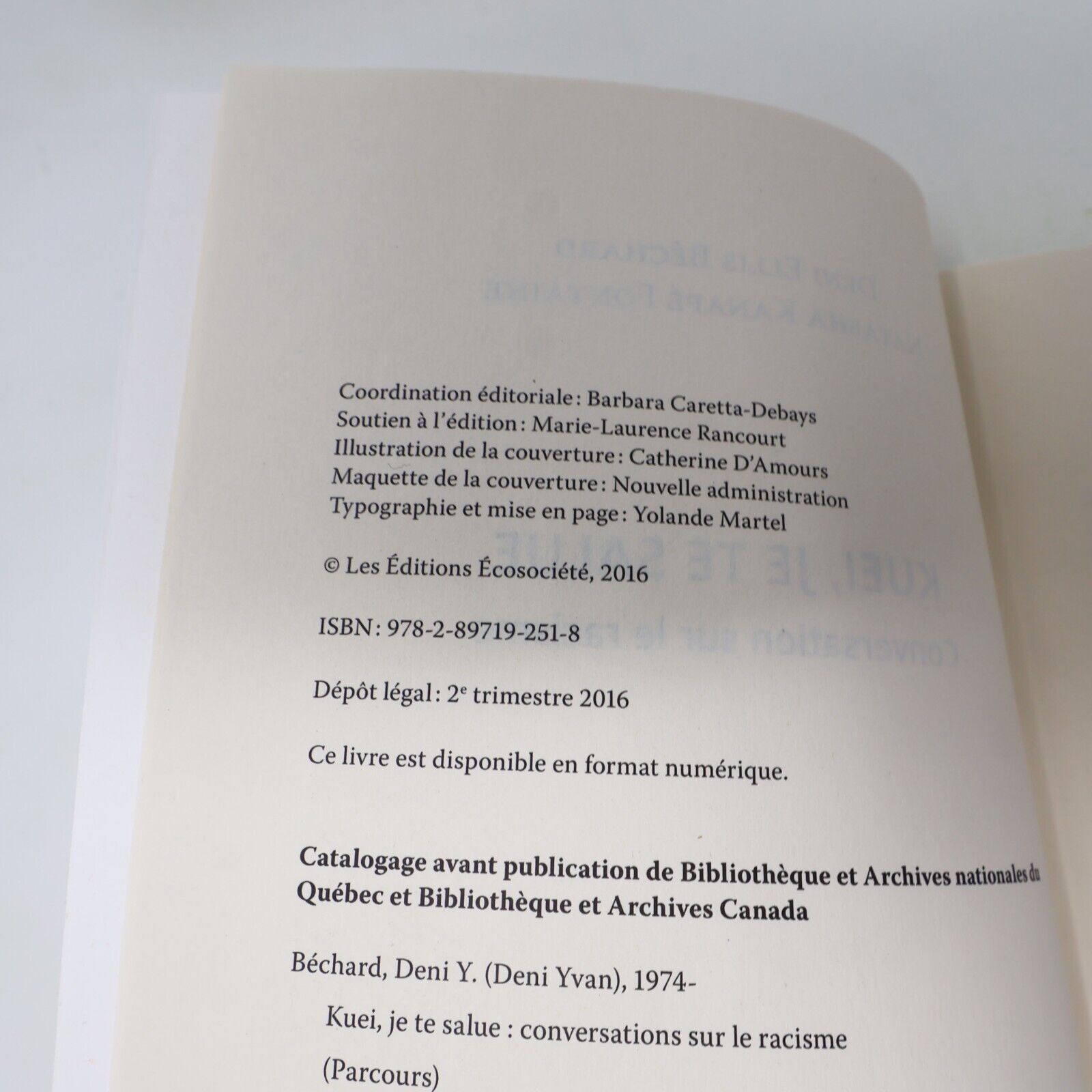 2016 Kuei Je Te Salue Conversation sur le Racisme Écosociété Français Paperback