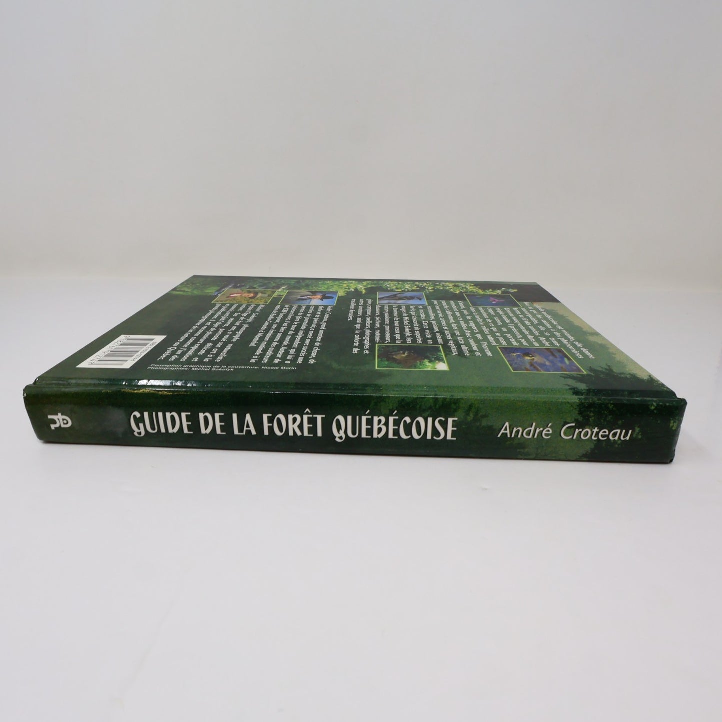 Guide de la Forêt Québécoise André Croteau De L'homme 1996 HC Arbres Nature 90s