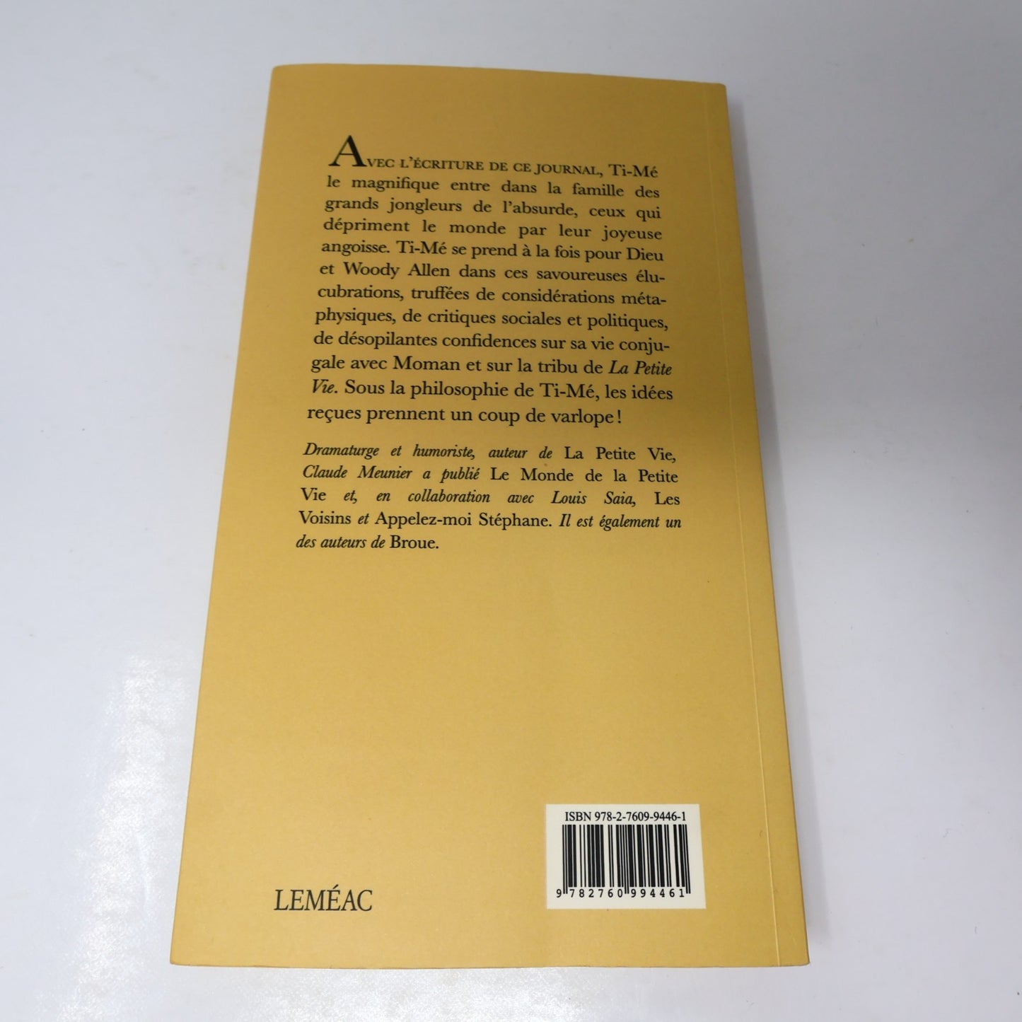 Journal d'un Ti-Mé/Réflexions Mentales Lot 2 Livres Claude Meunier La Petite Vie