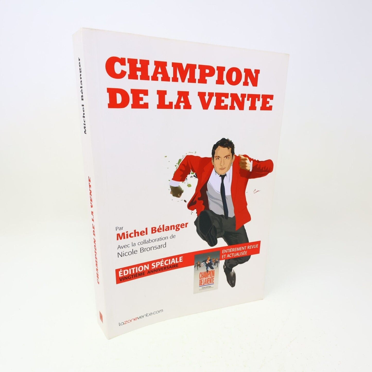 2011 Champion de la Vente Michel Bélanger Marketing Affaires Performance Livre