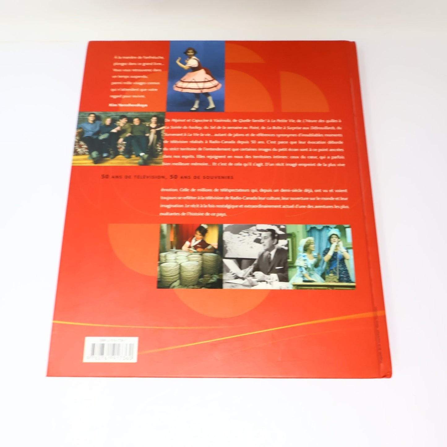 Ici Radio-Canada 50 Ans de Télévision Française Beauchemin 2002 Éditions HC