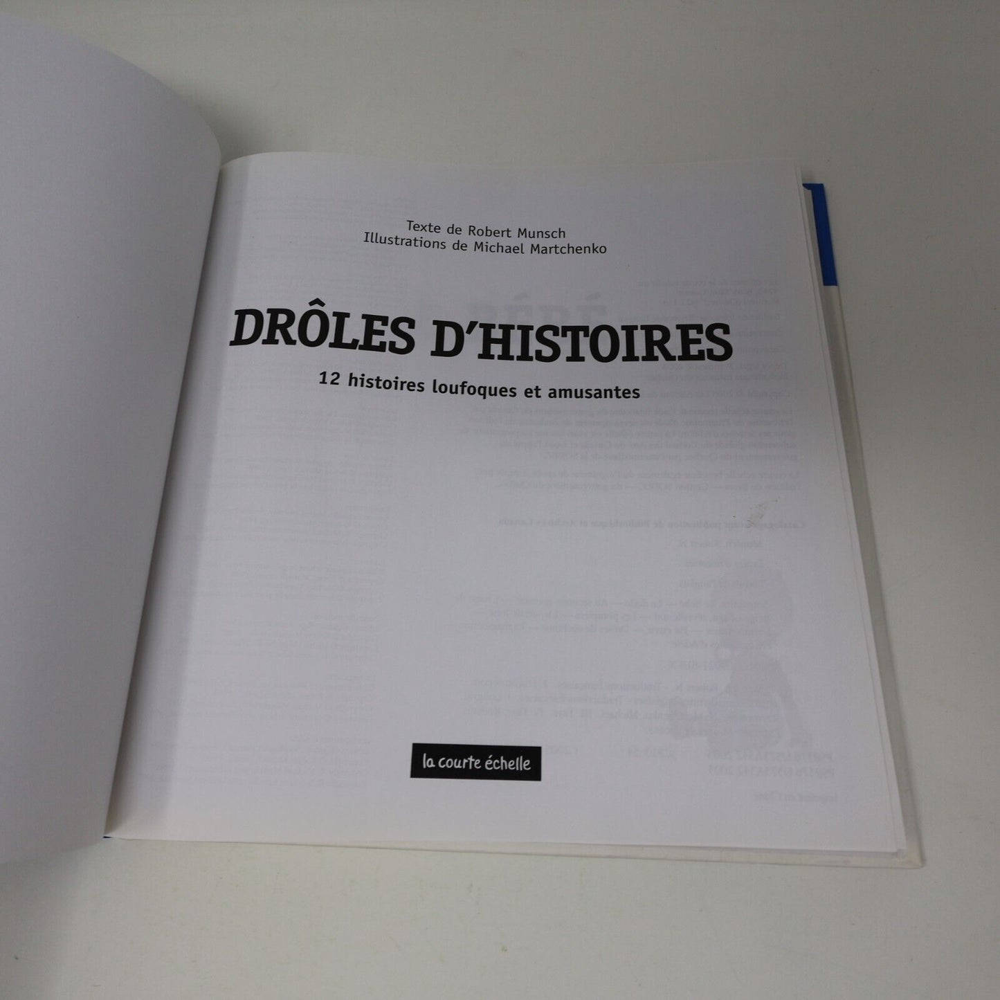 2005 Droles d'Histoires Robert Munsch Michael Martchenko Omnibus 12 Histoires HC