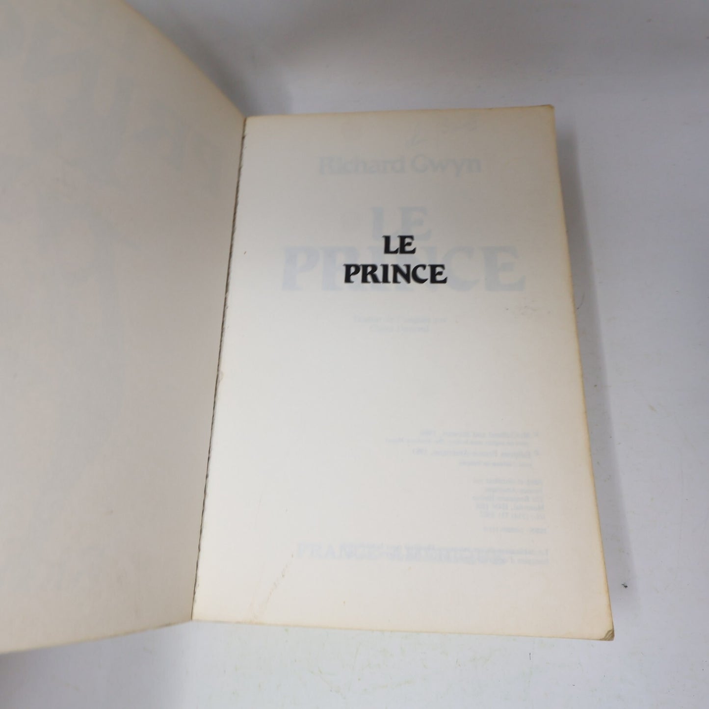 1981 Le Prince Richard Gwyn France-Amérique Pierre Elliott Trudeau Biographie PB