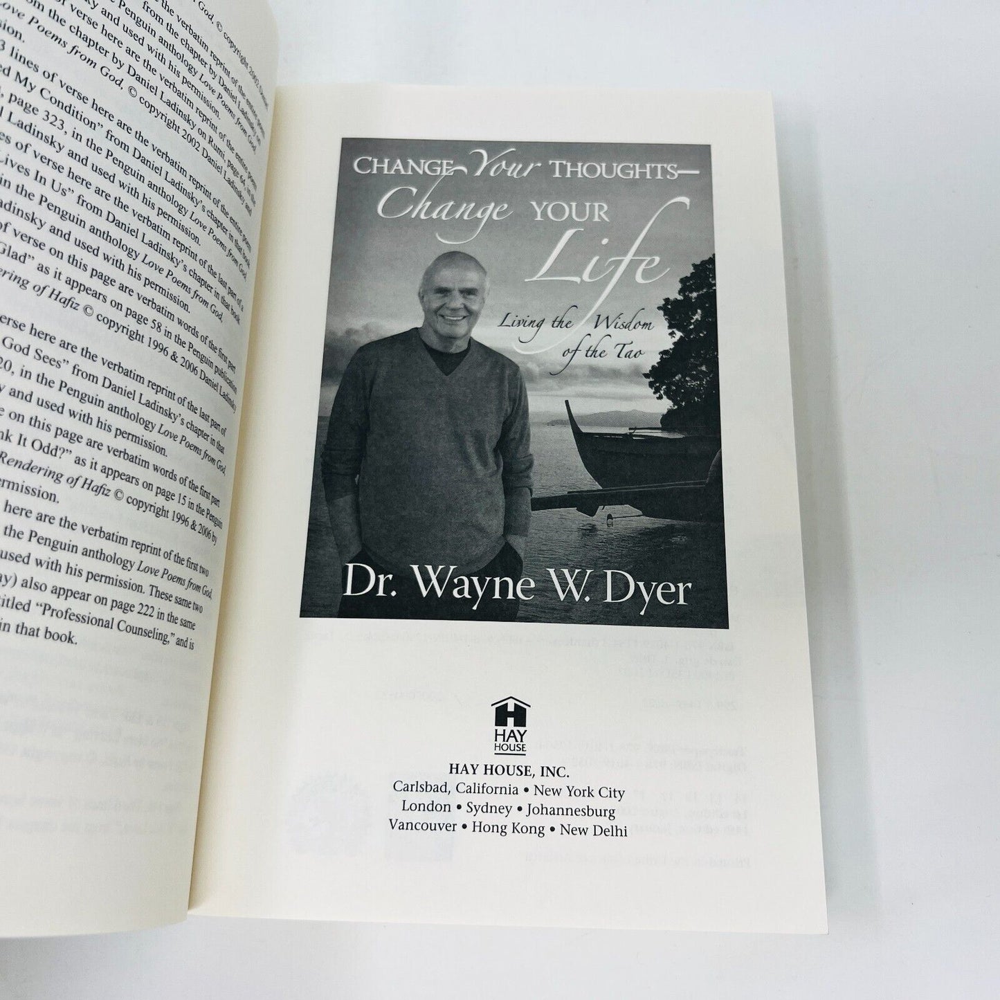 2011 Change your Thoughts Change Your Life Wisdom of the Tao by Dr Wayne W. Dyer