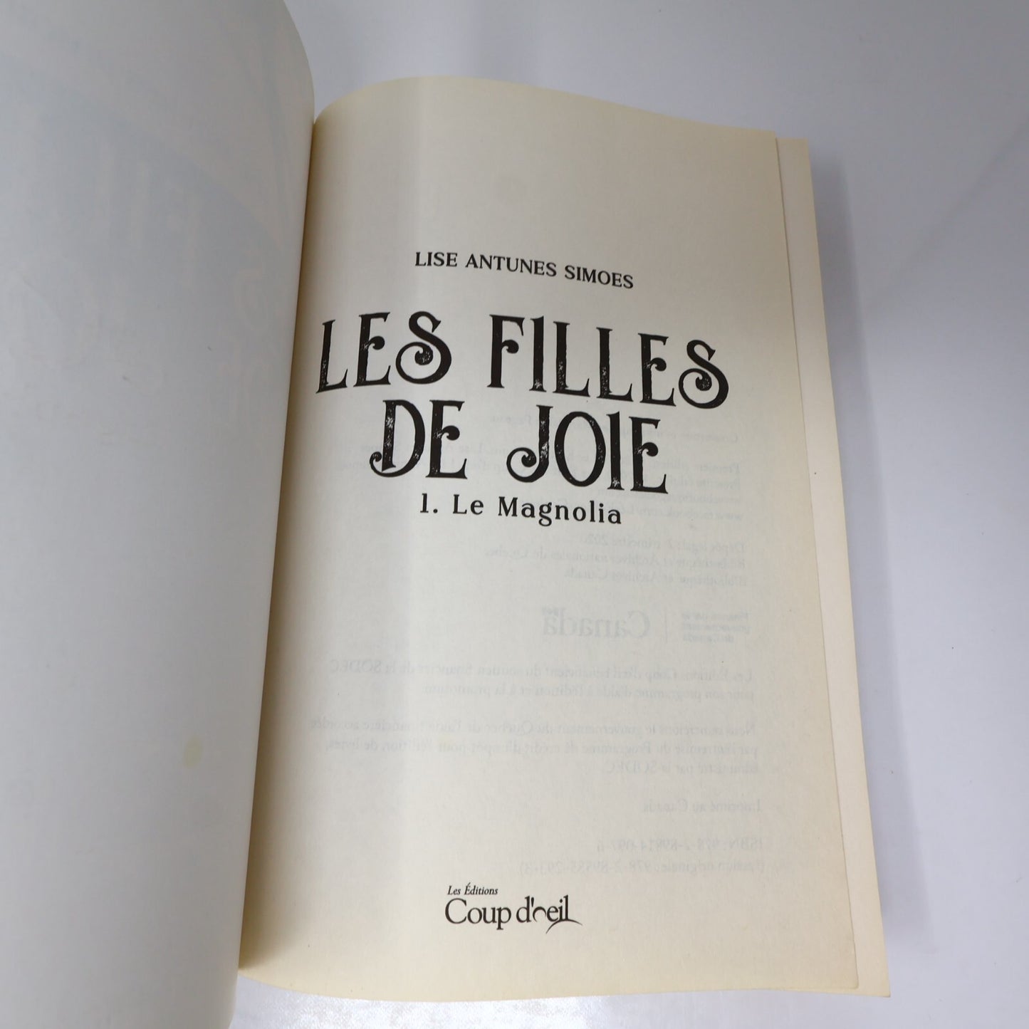 Les Filles de Joie #1-2-3 Lot 3 Livres Lise Antunes Simoes Magnolia/Heure Bleue