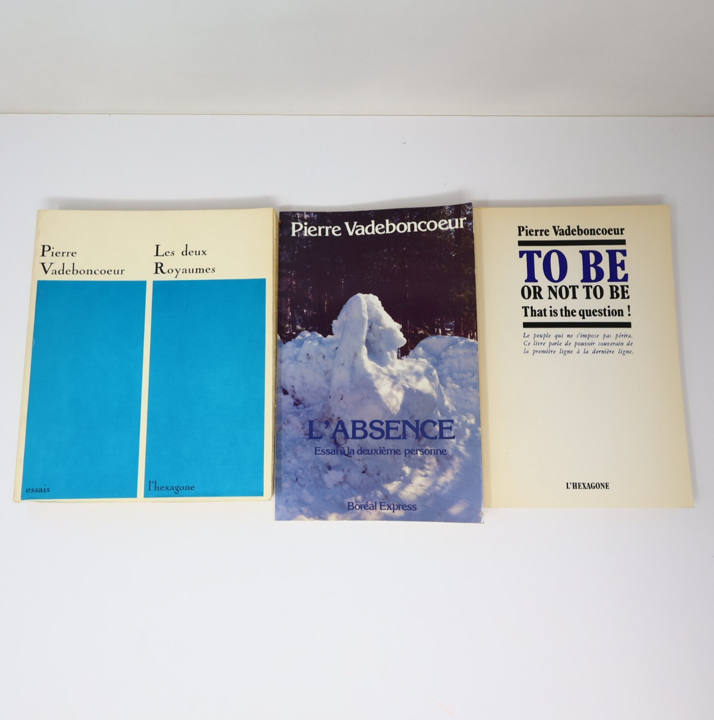 Pierre Vadeboncoeur Lot 3 Livres L'Absence/To Be/Deux Royaumes Essais Politique