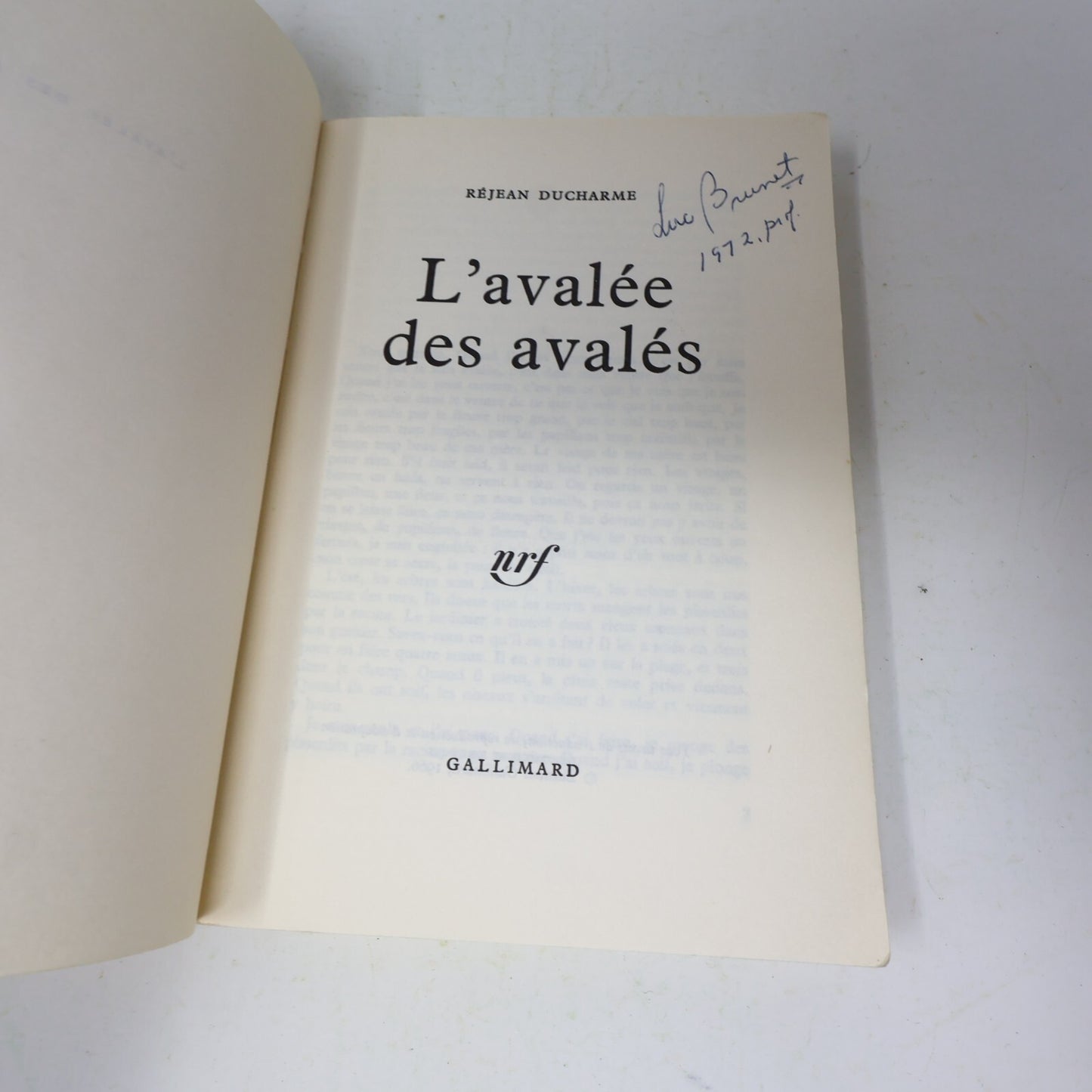 L'Avalée des Avalés Réjean Ducharme Gallimard/Nrf 1977 Littérature Québécoise PB