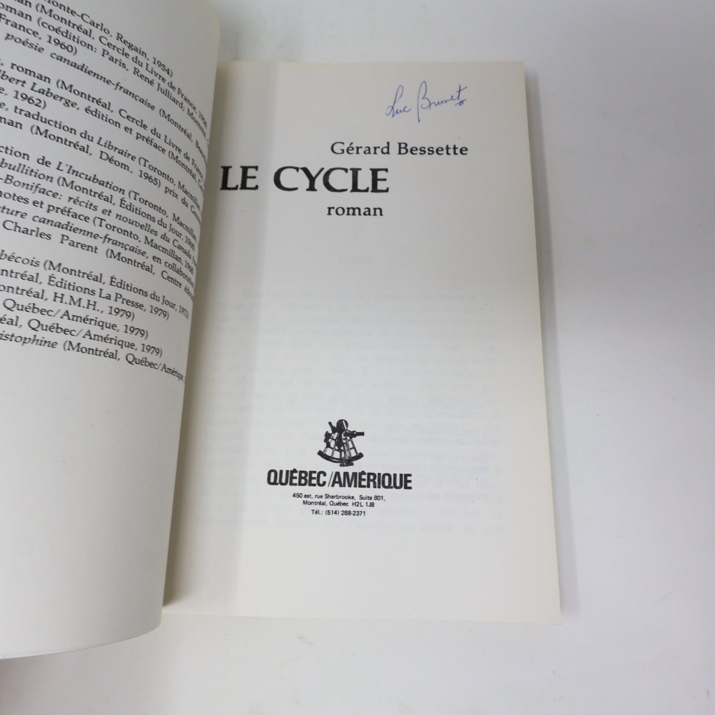Gérard Bessette Lot 4 Livres Cycle/Commensale/Semestre Littérature Québécoise PB