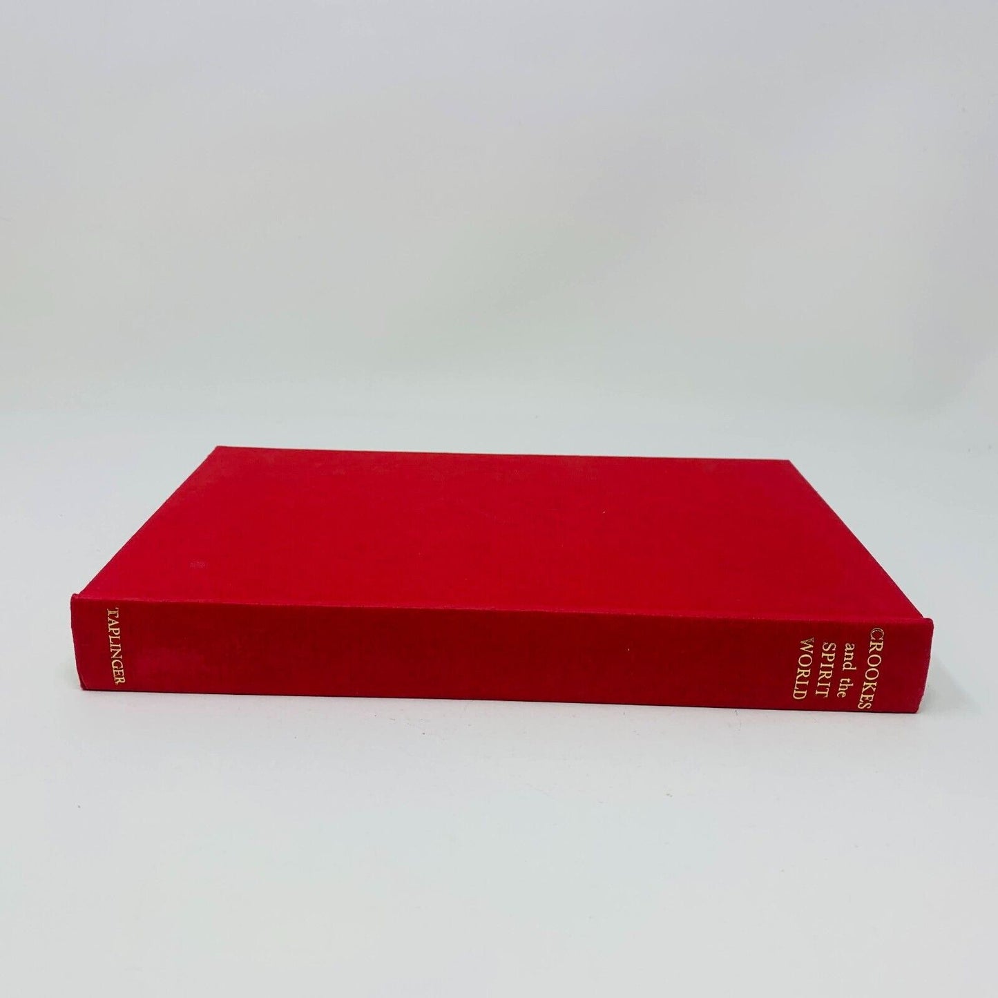 1972 William Crookes and the Spirit World Psychical Research Hardcover Medhurst