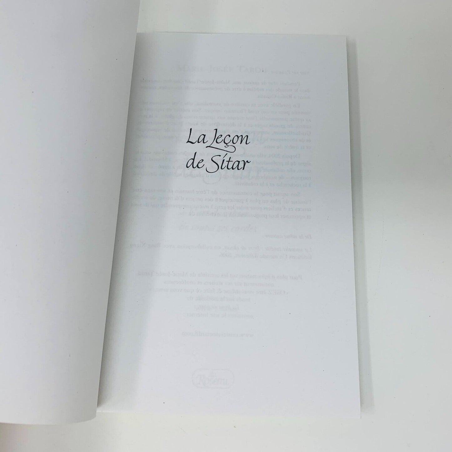 2007 La Leçon de Sitar Osez faire ce que vous Aimez Du Roseau Marie-Josée Tardif