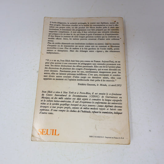 1971 Une Société Sans École Ivan Illich Seuil Éducation Philosophie Français 70s