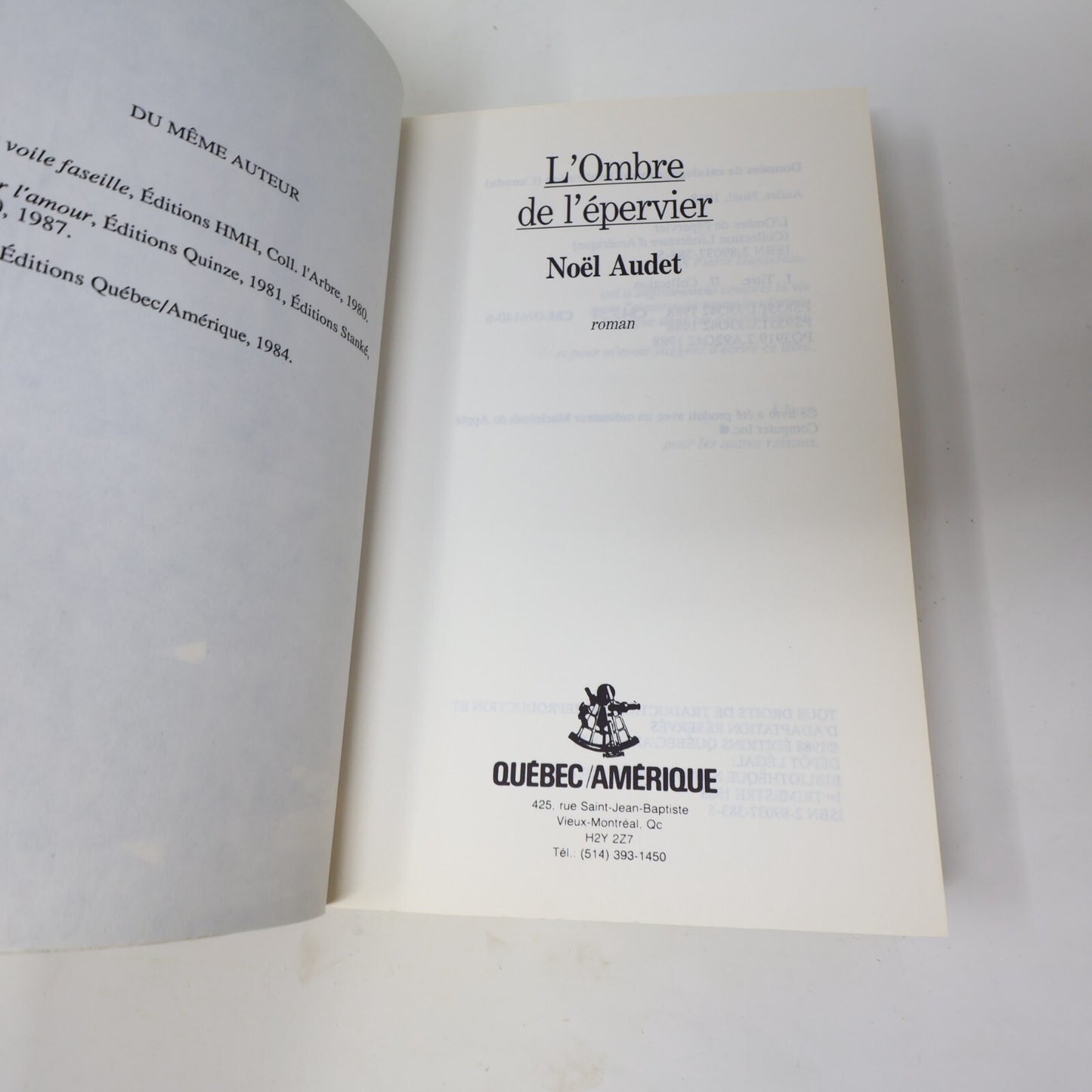 Noël Audet Lot 4 Livres L'Ombre de l'Épervier/La Parade/Quand la Voile Faseille