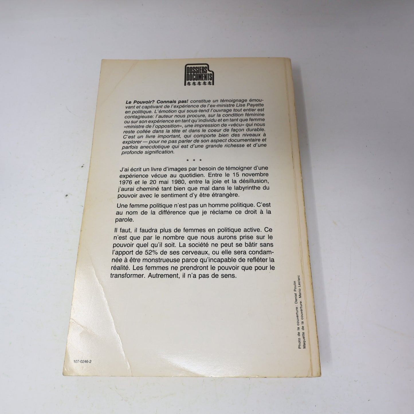 1982 Le Pouvoir? Connais Pas! Lise Payette Québec Amérique Biographie Politique