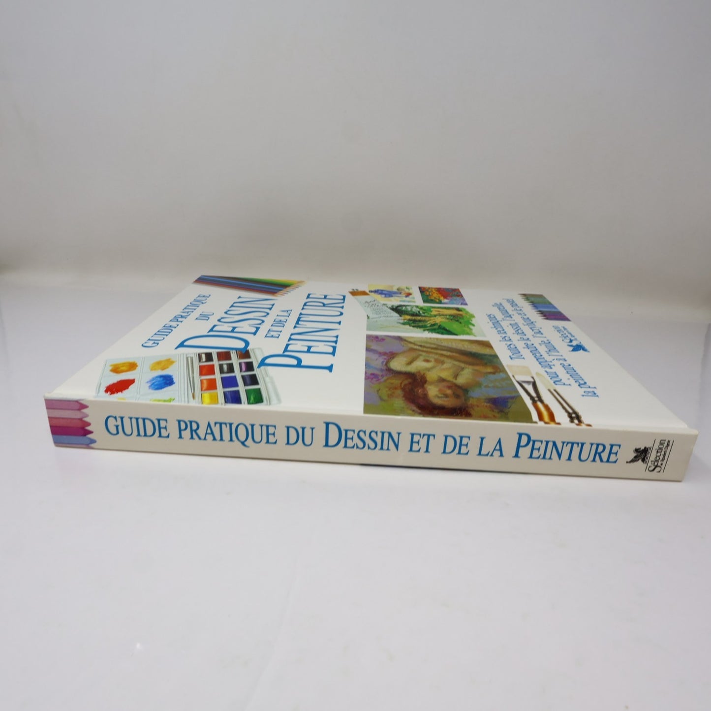 Guide Pratique du Dessin et de la Peinture Hazel Harrison Reader's Digest 1995