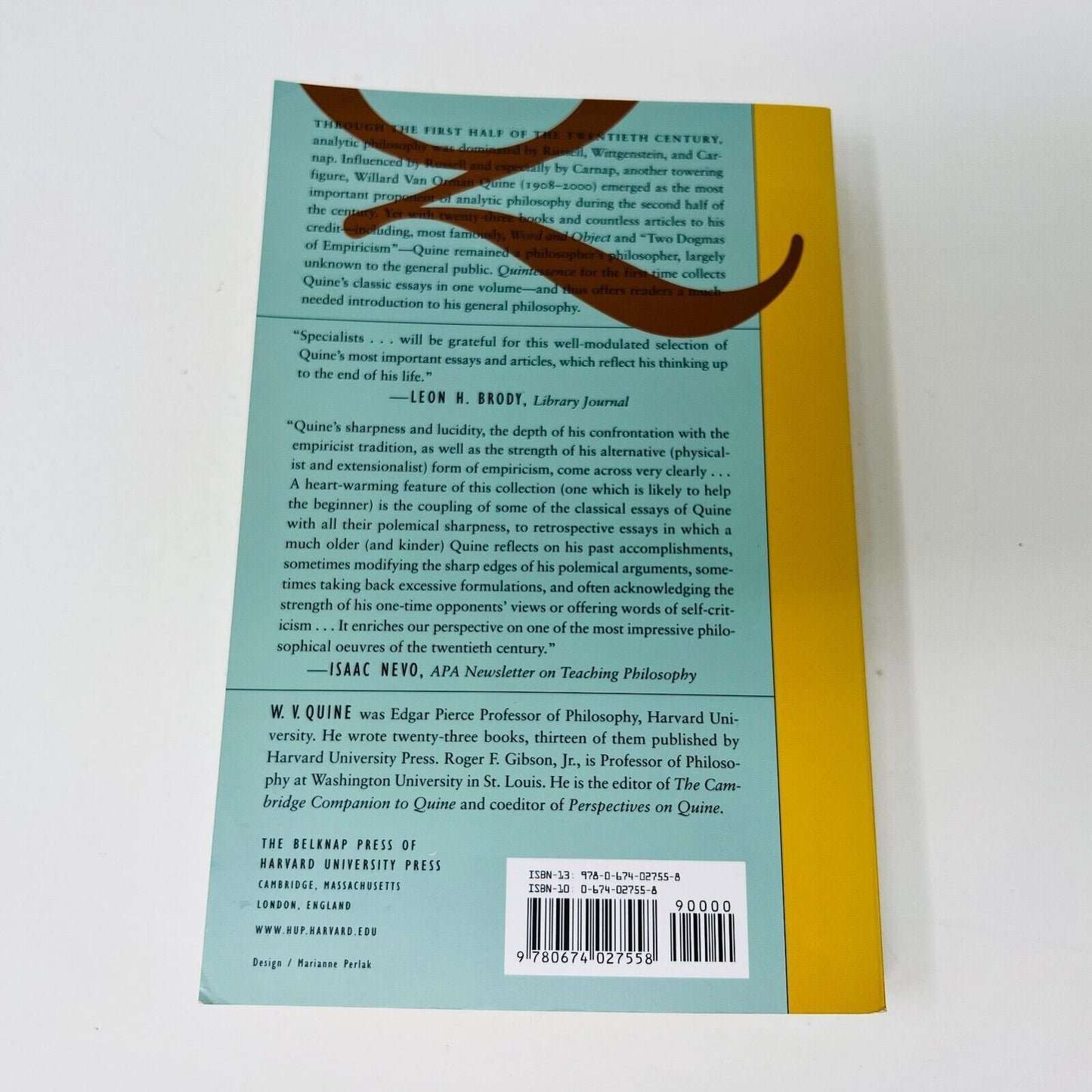 Quintessence Basic Readings from the Philosophy of W. V. Quine by W. Van Orman