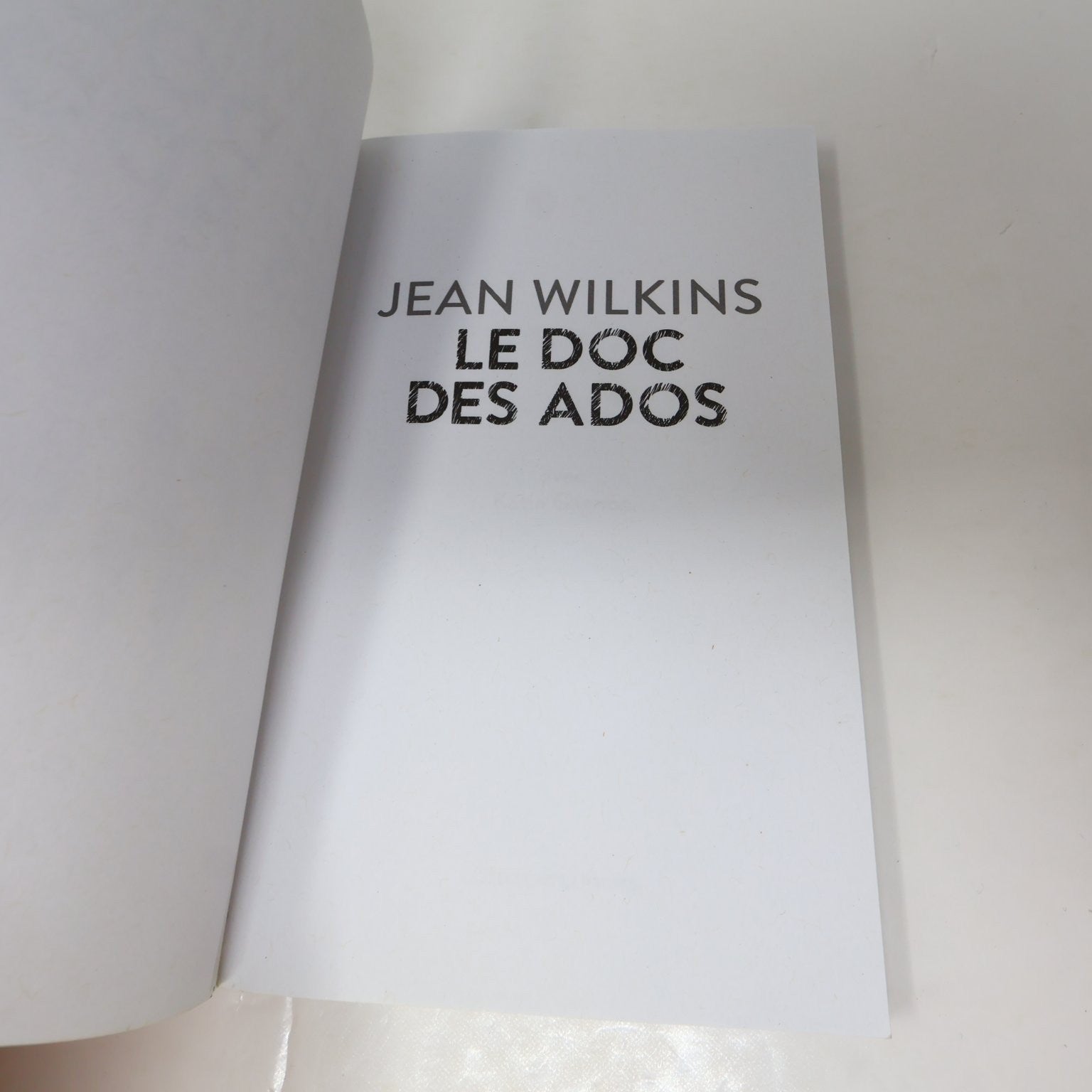 Le Doc des Ados Jean Wilkins 2019 Adolescence Médicine Anorexie Psycho La Presse