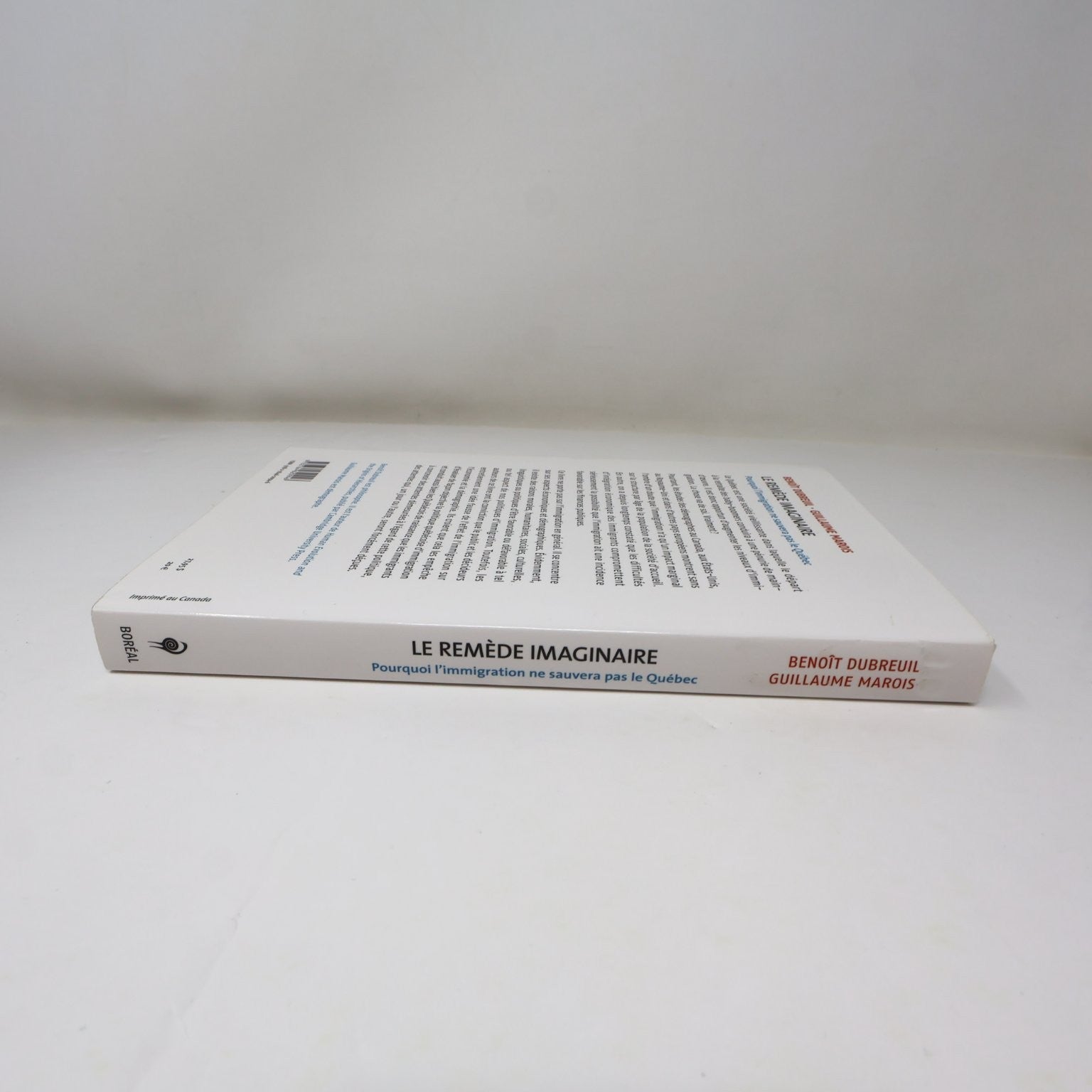 Le Remède Imaginaire Benoît Dubreuil/G. Marois 2011 Immigration Québec Boréal