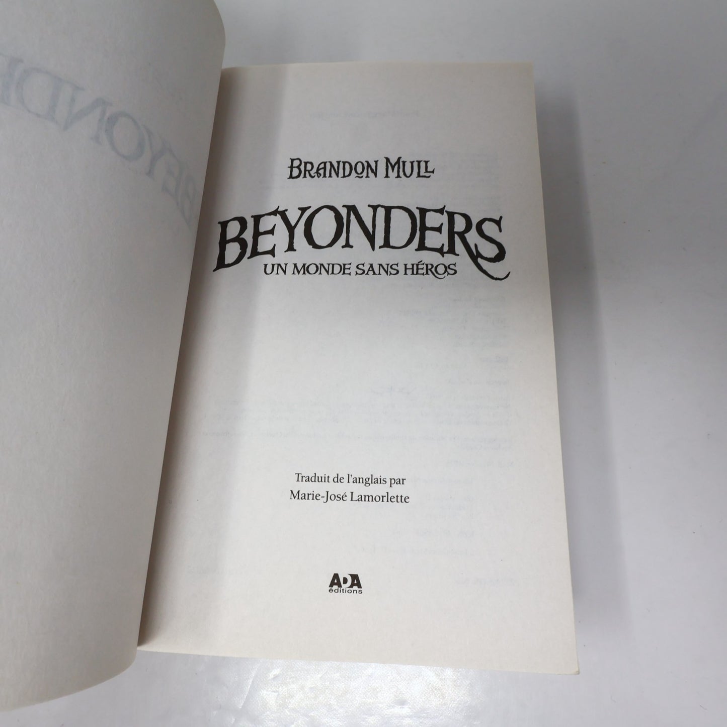 Beyonders #1-3 Série Complète Lot 3 Livres Brandon Mull Ada PB Français French