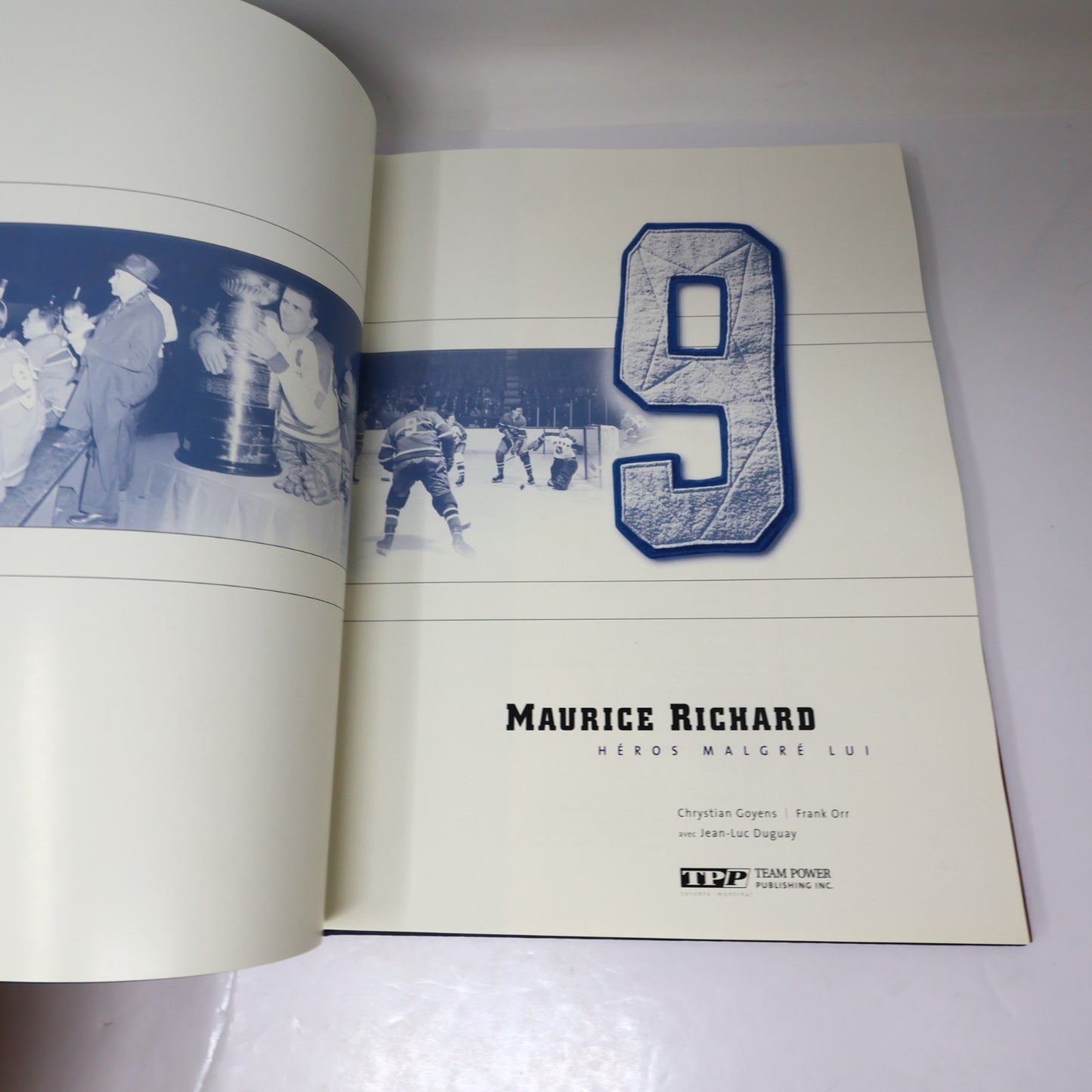 Maurice Richard Héros Malgré Lui Frank Orr/Chrystian Goyens 2000 HC DJ Hockey