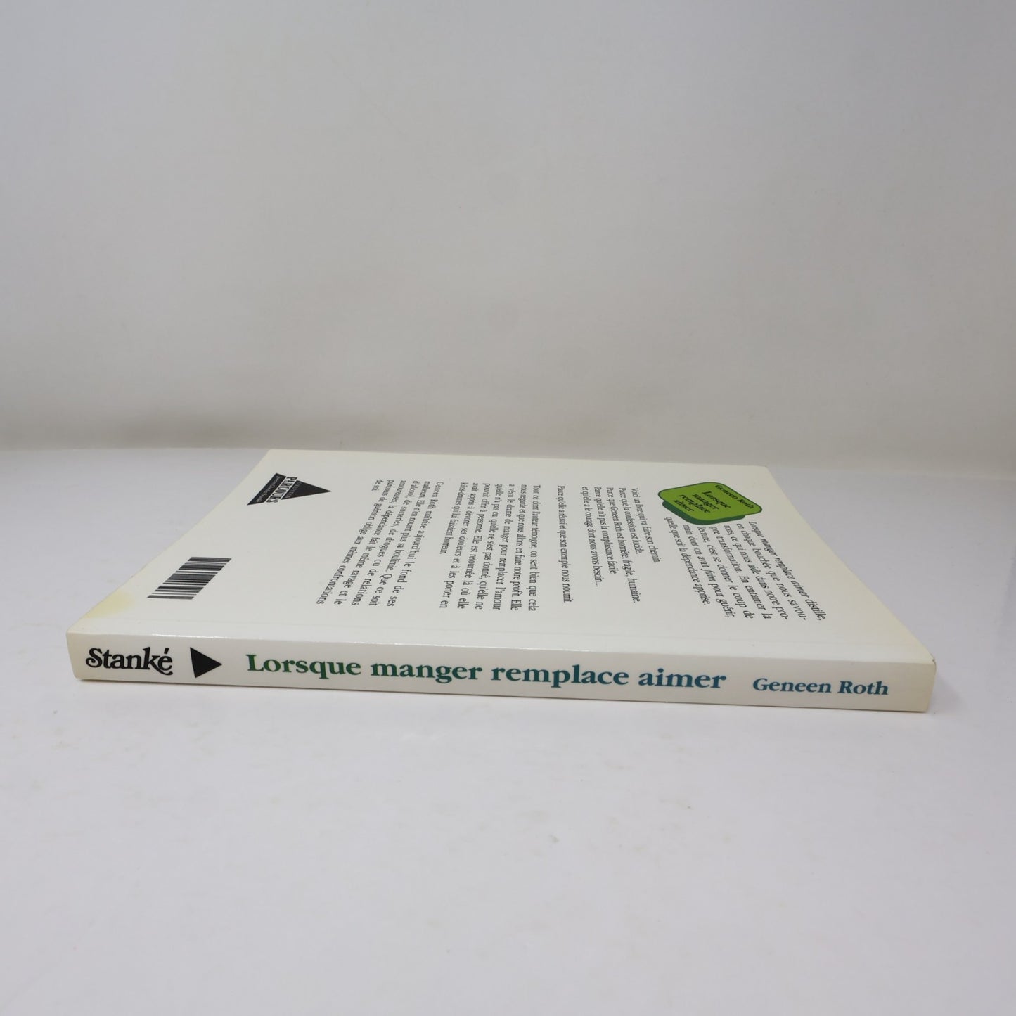 Lorsque Manger Remplace Aimer Geneen Roth Stanké 1991 PB Français French Santé