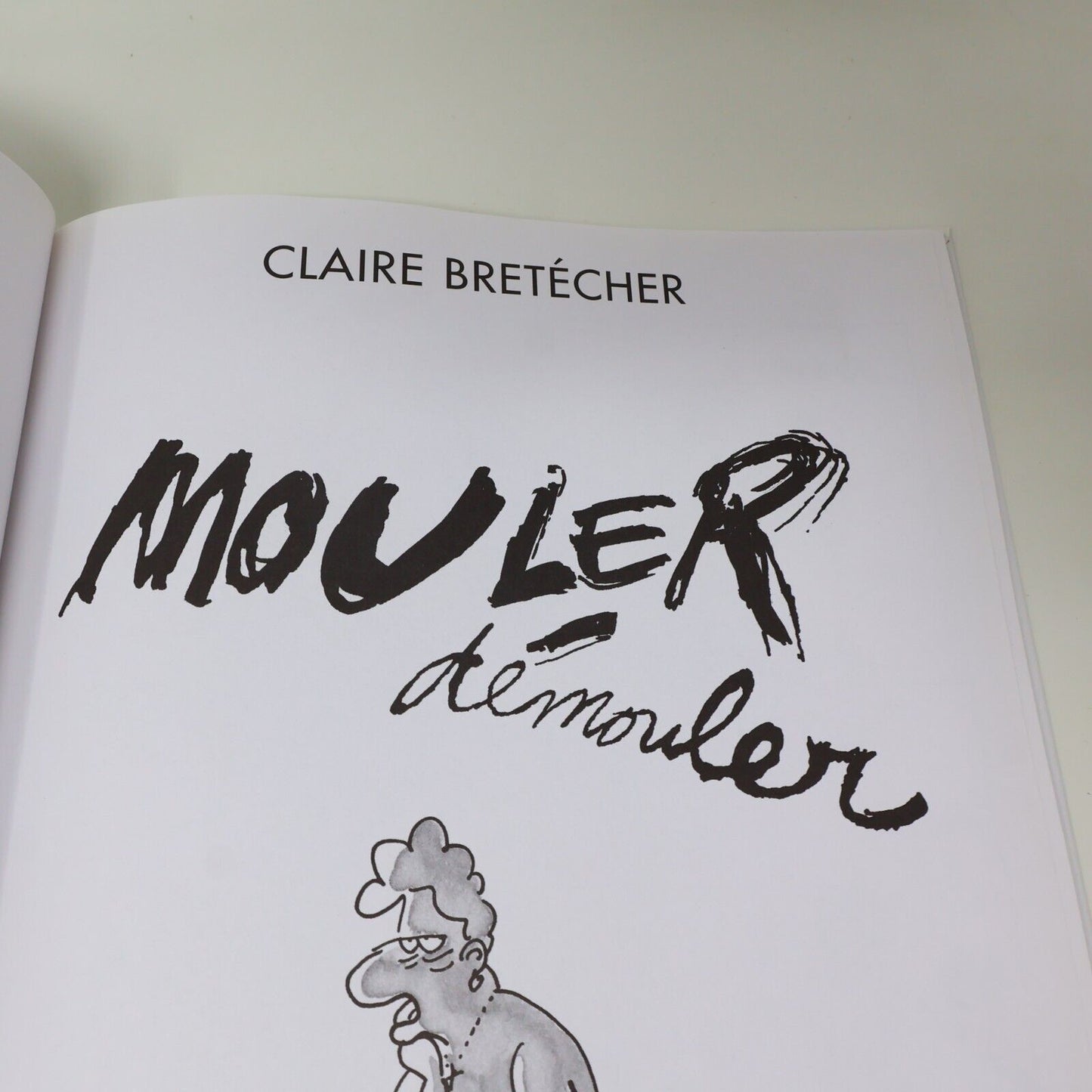 Cellulite Agrippine Docteur Ventouse Lot 14 Bandes dessinées Claire Bretécher Bd